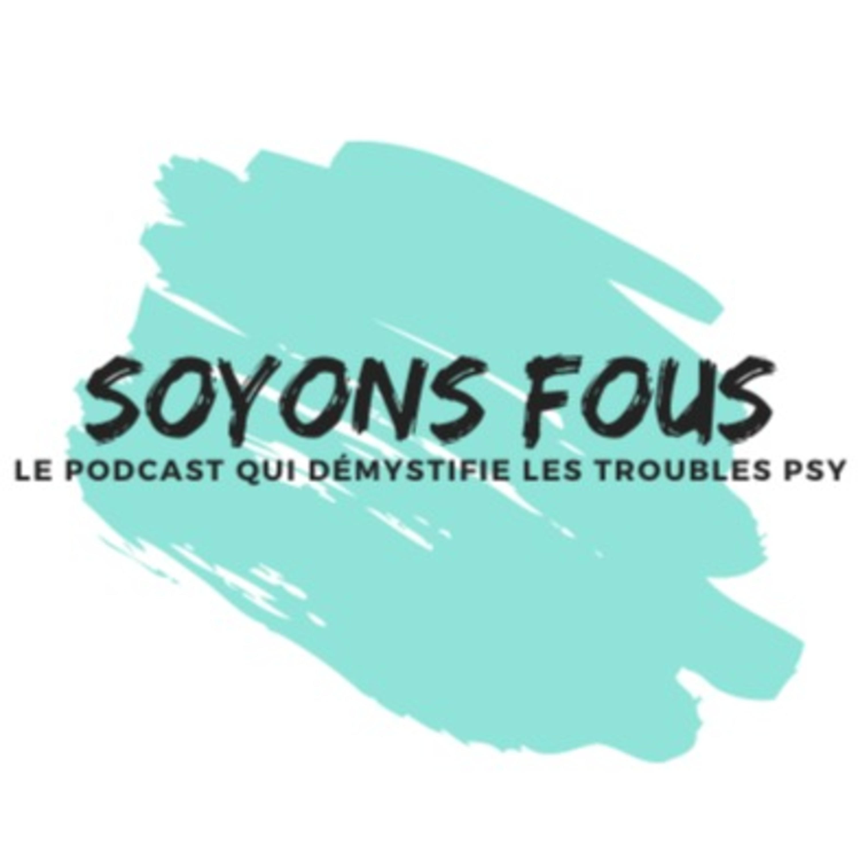 Soyons fous ! podcast artwork