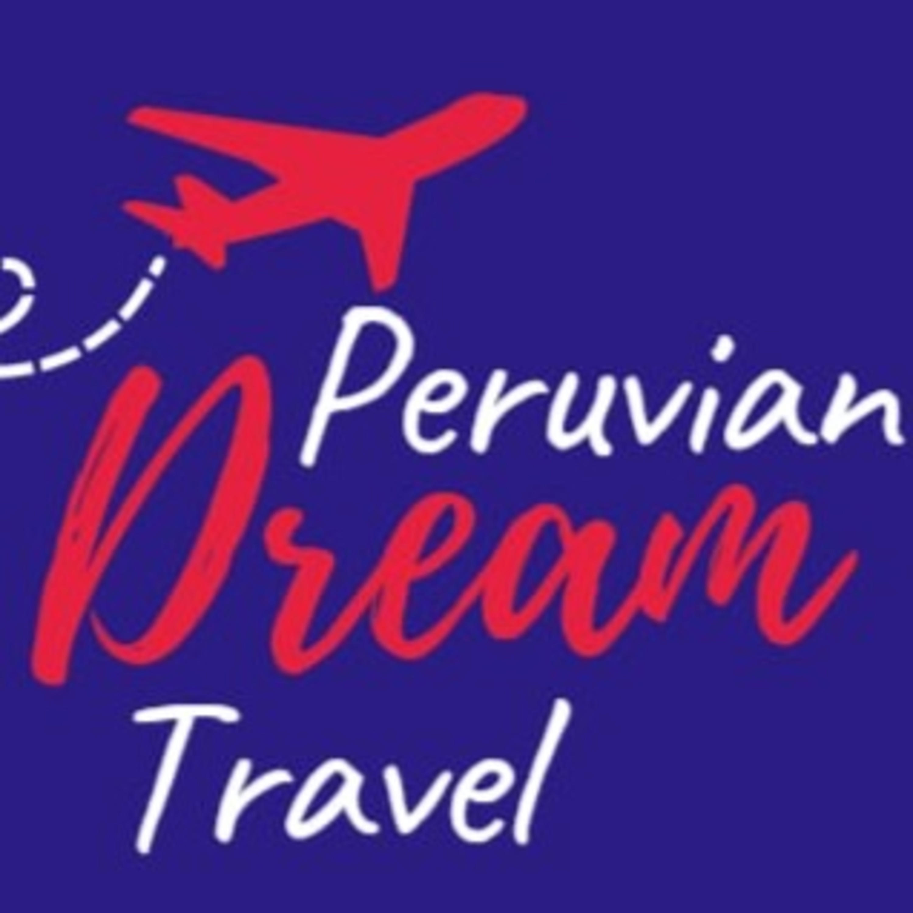 PERUVIAN DREAM TRAVEL podcast artwork