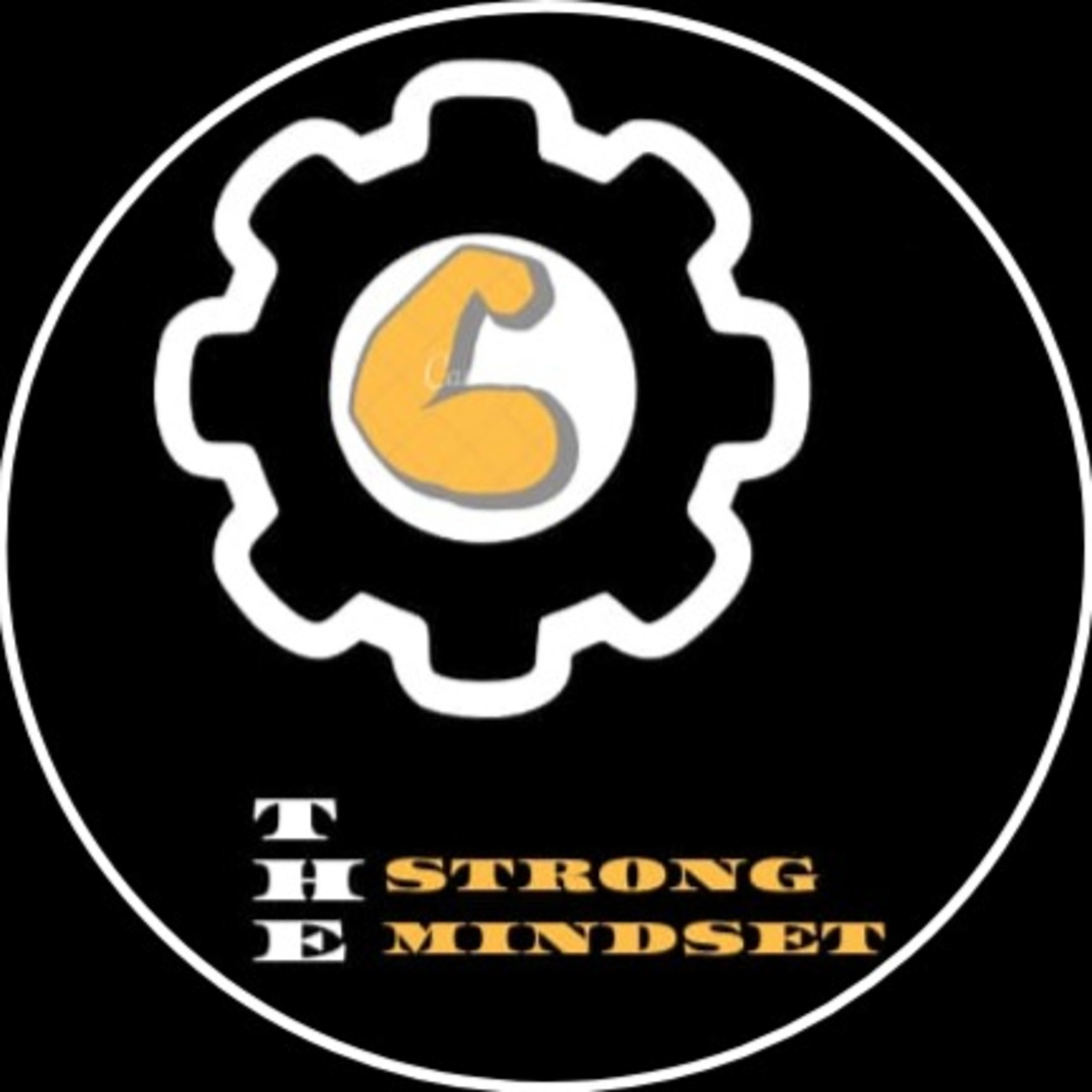 The Strong Mindset