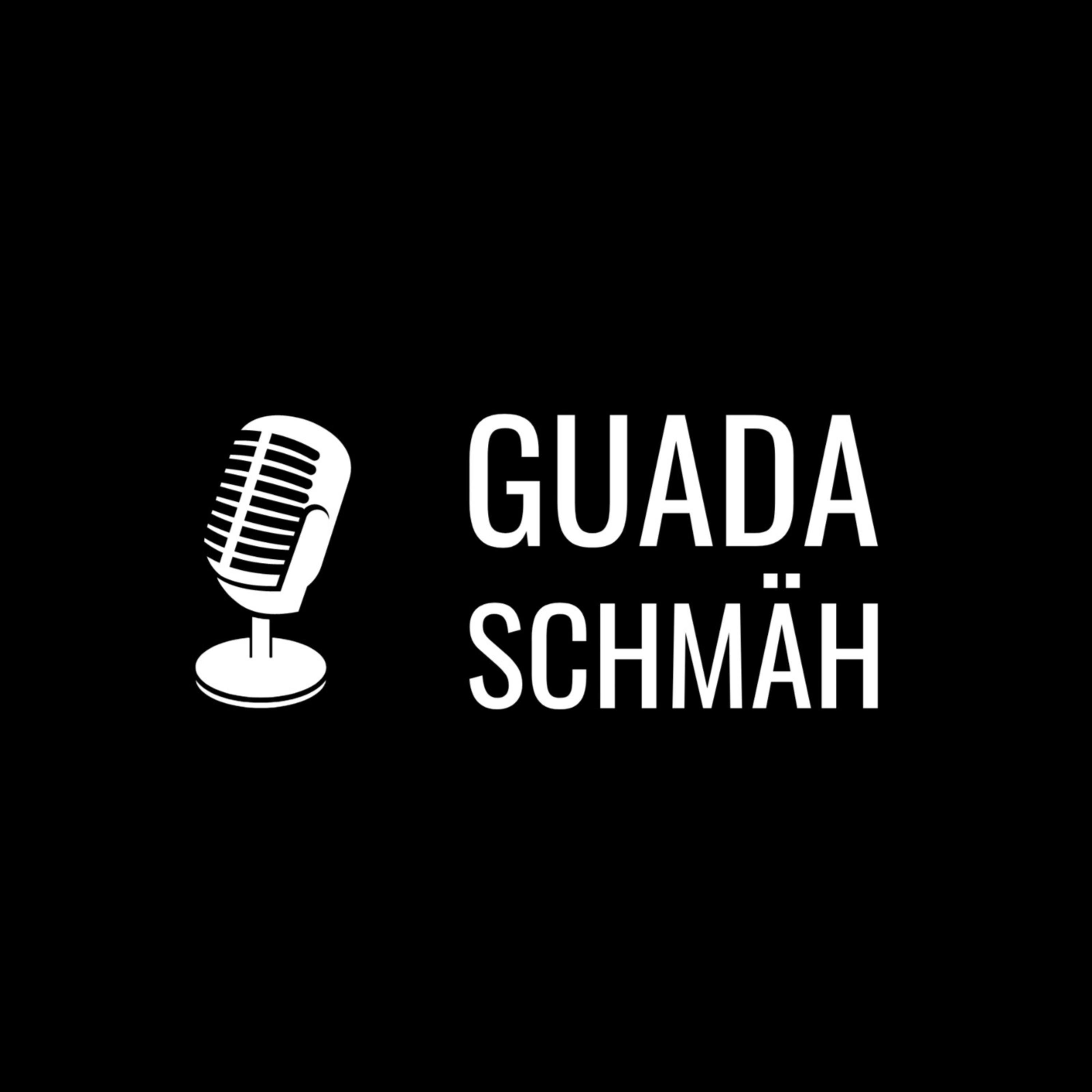 Guada Schmäh
