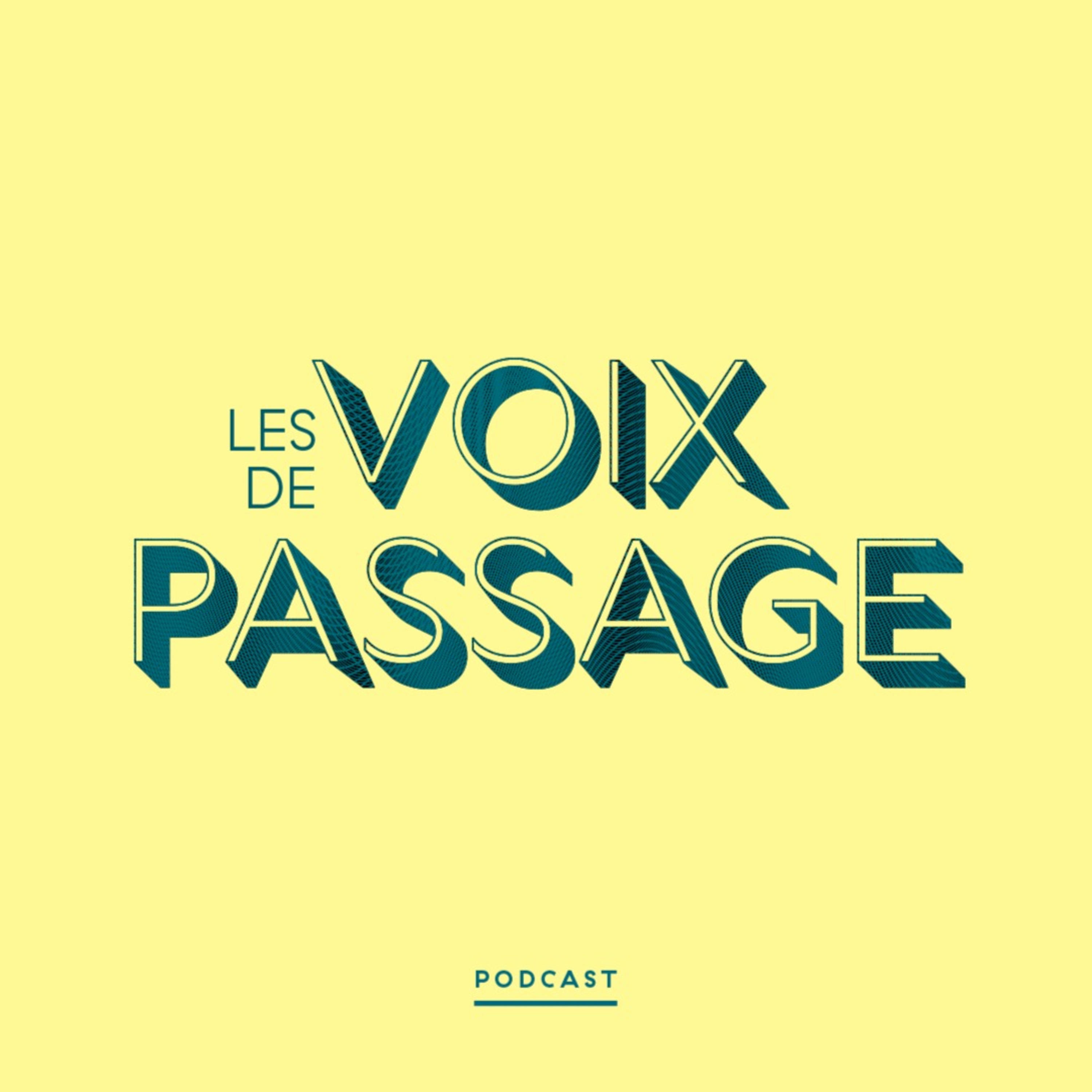 Les voix de passage