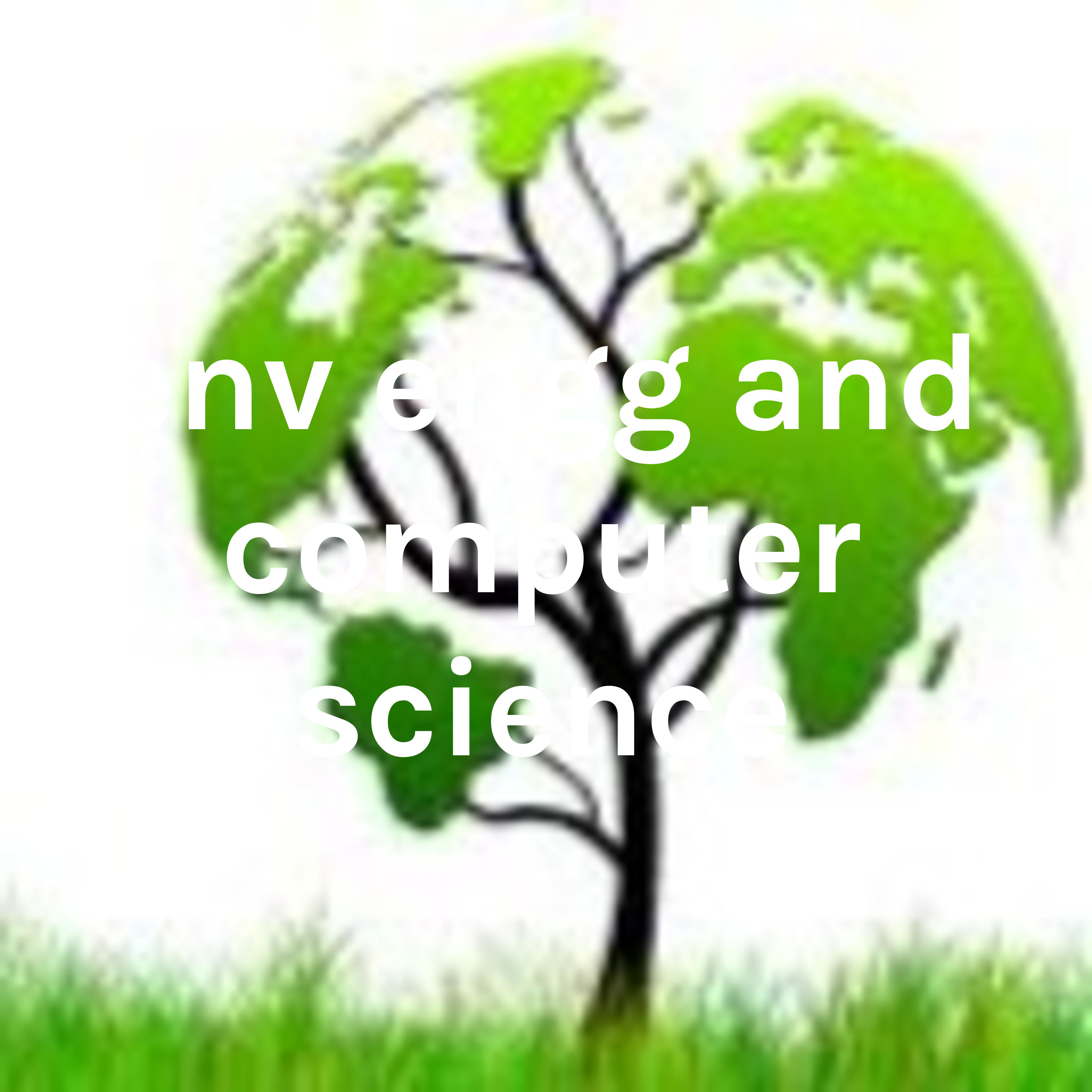 env engg and computer science