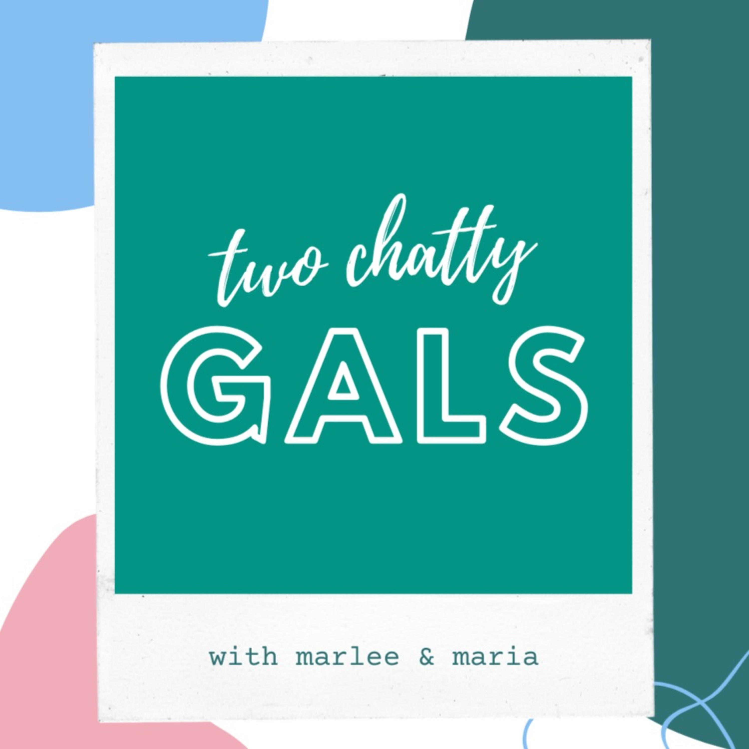 Two Chatty Gals