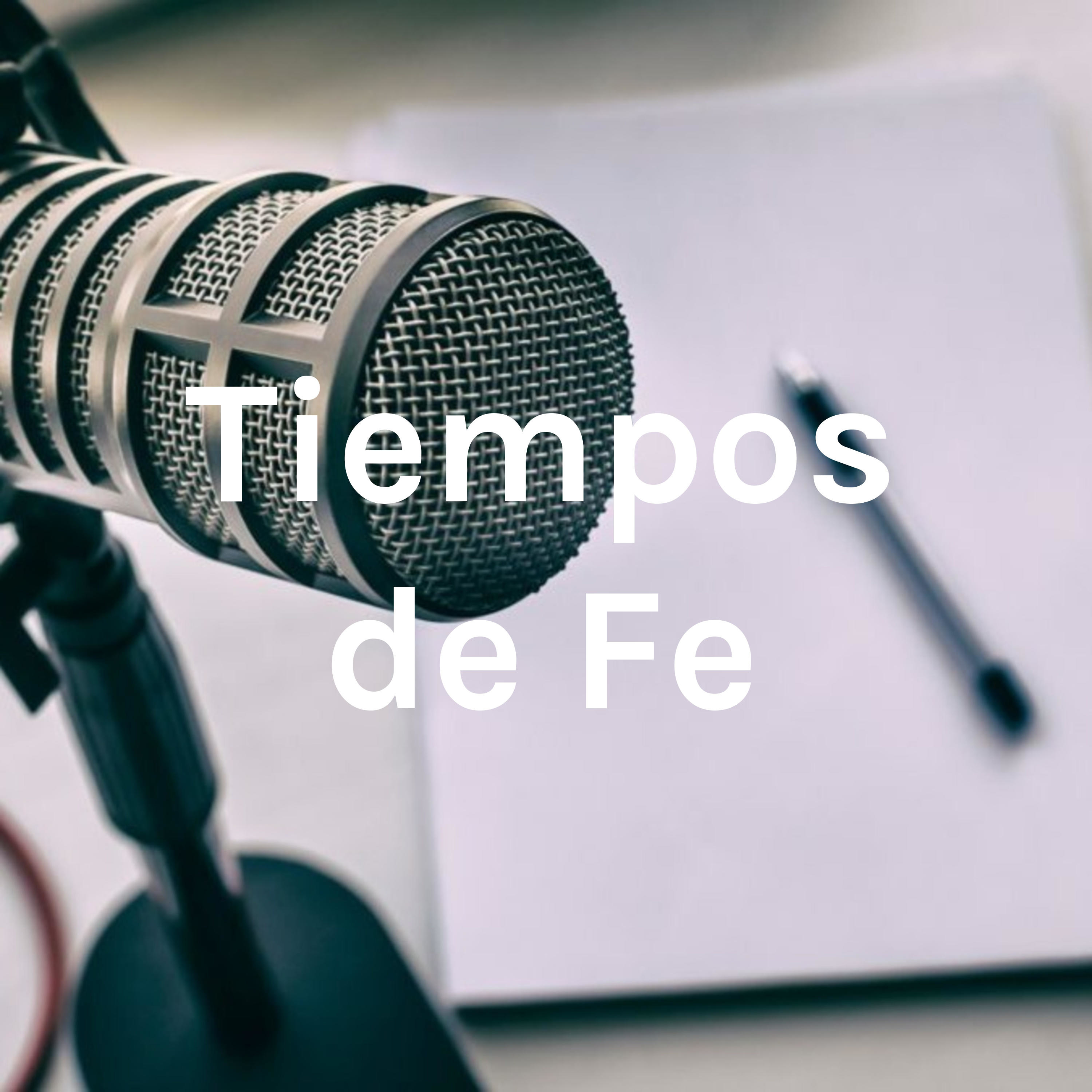 Tiempos de Fe
