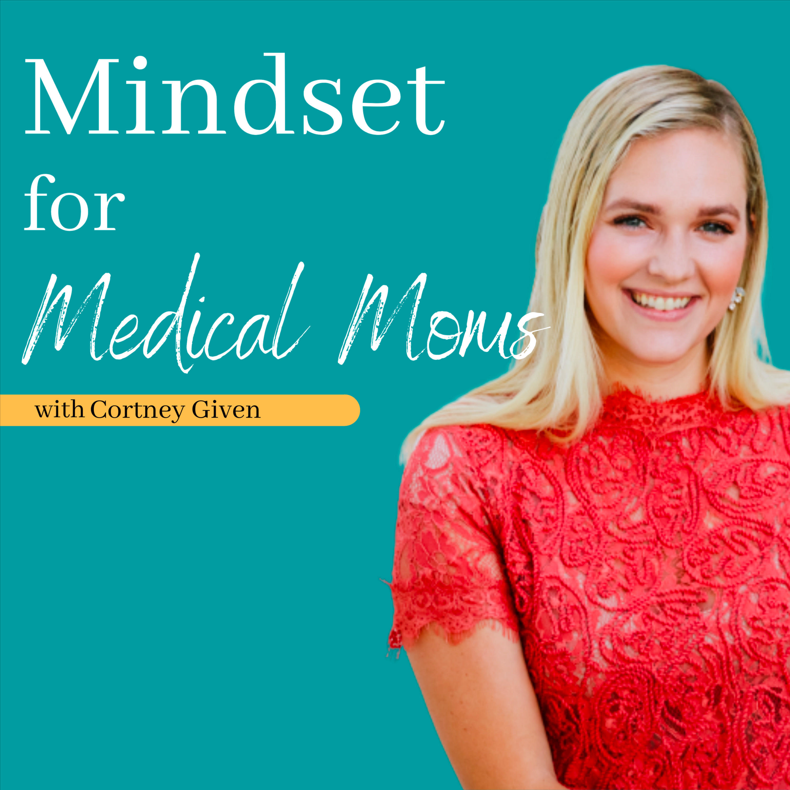 Mindset for Medical Moms