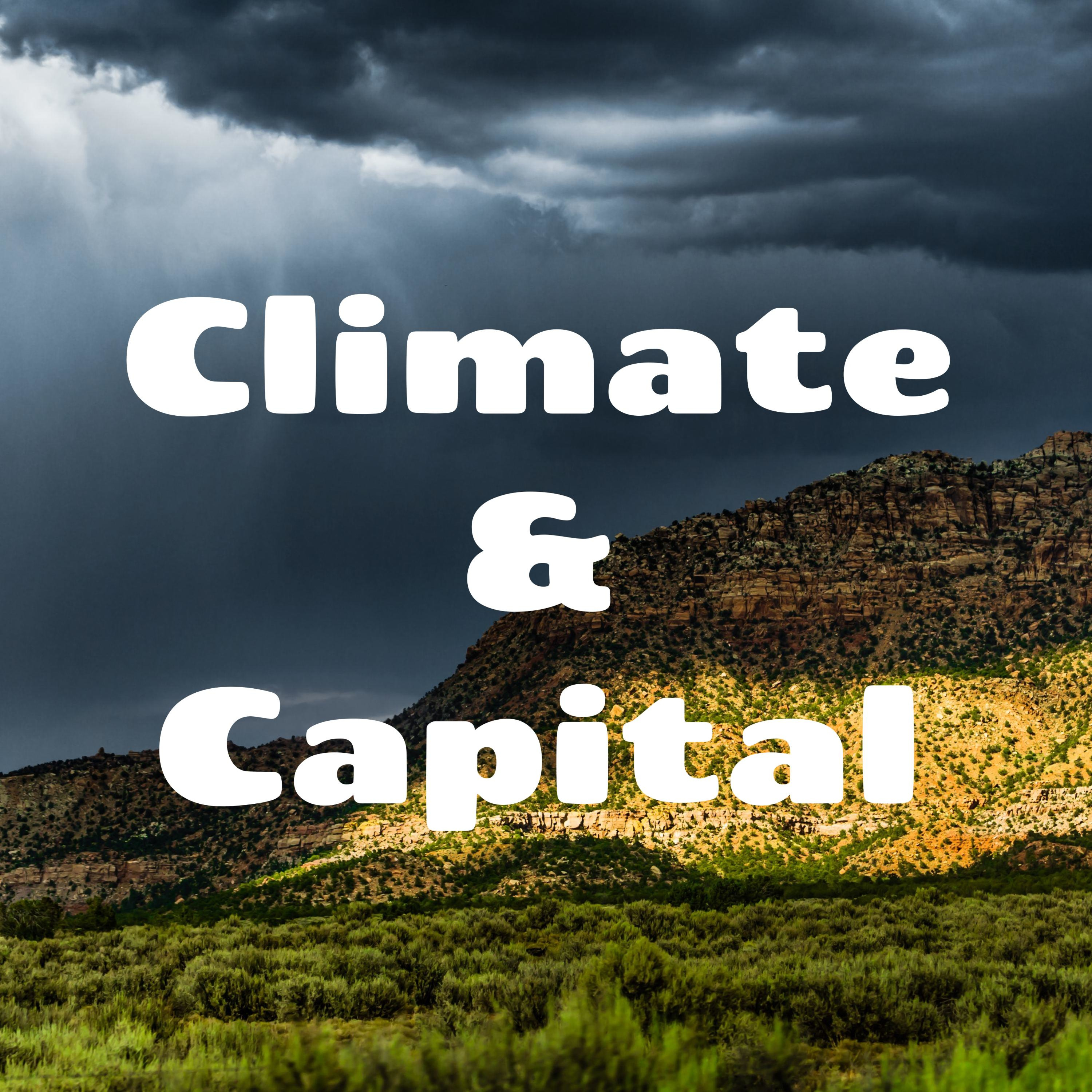 Climate & Capital