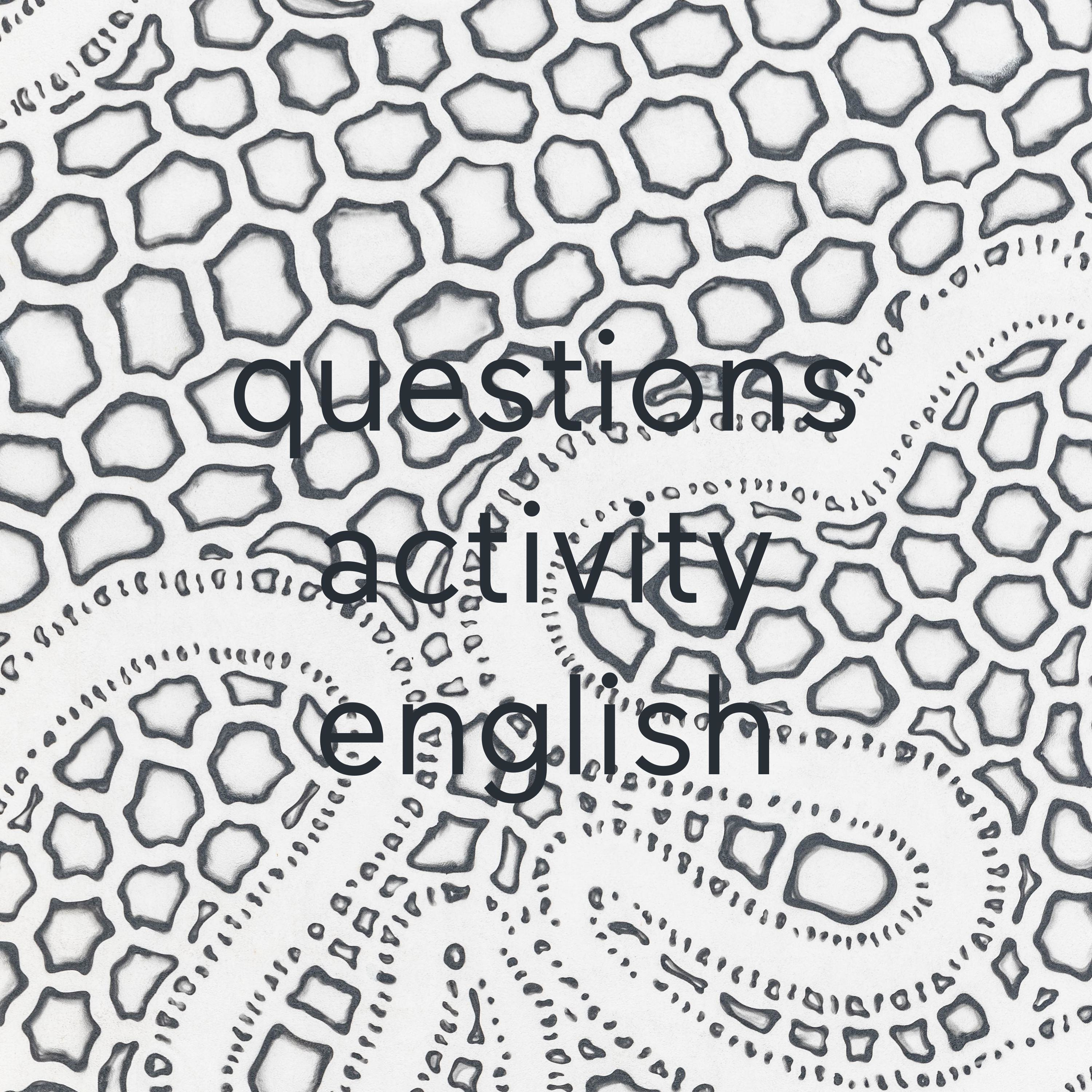 questions activity english