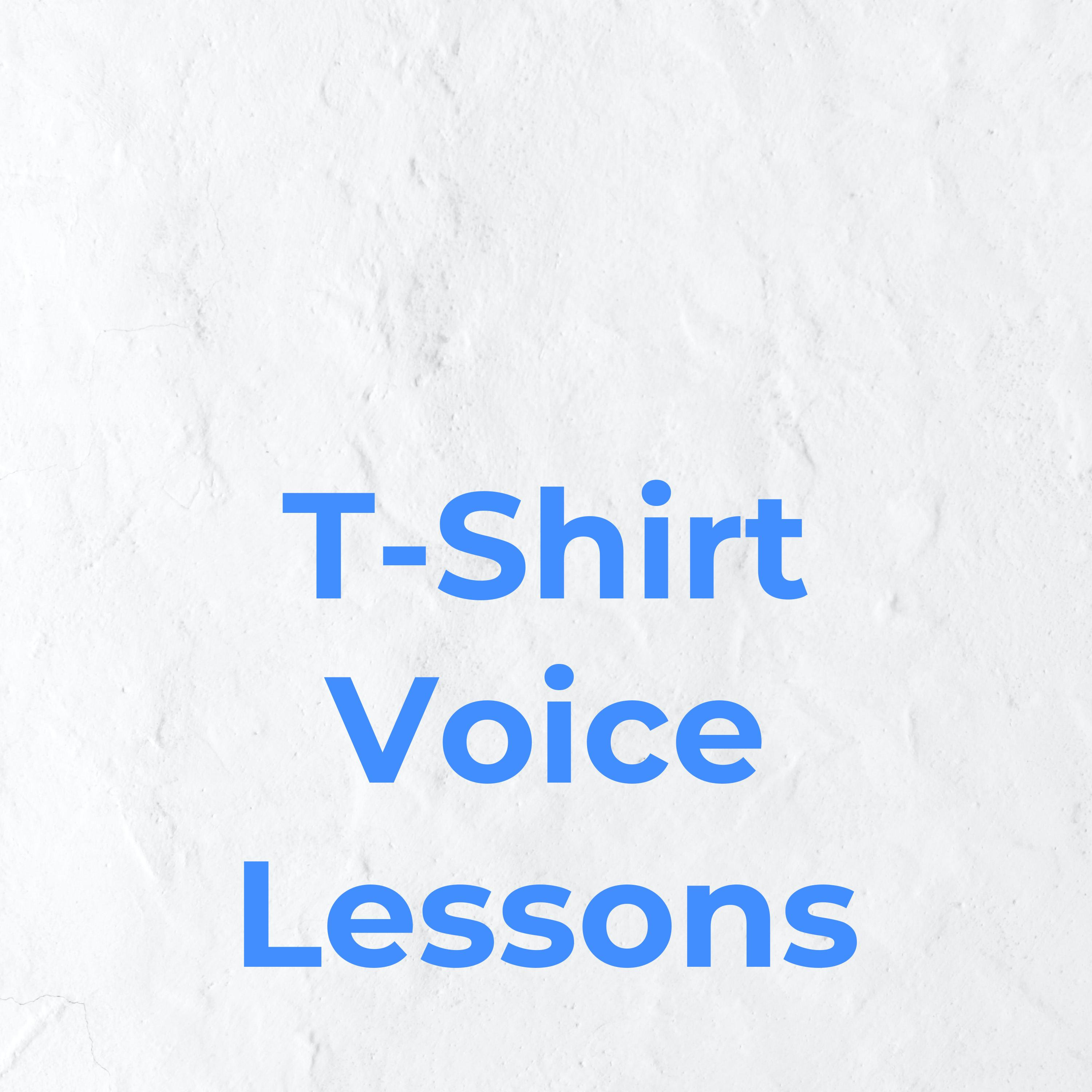 T-Shirt Voice Lessons