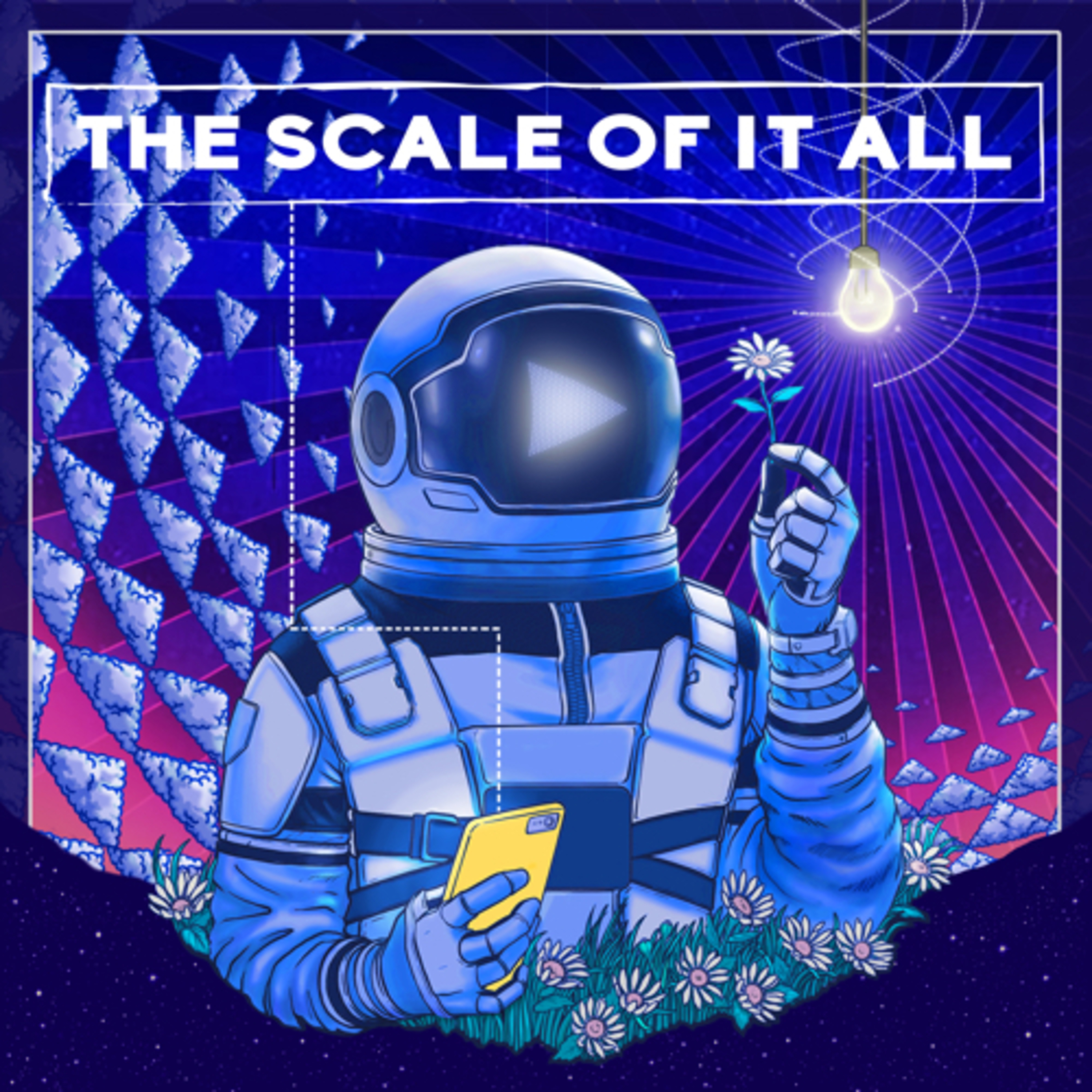 THE SCALE OF IT ALL