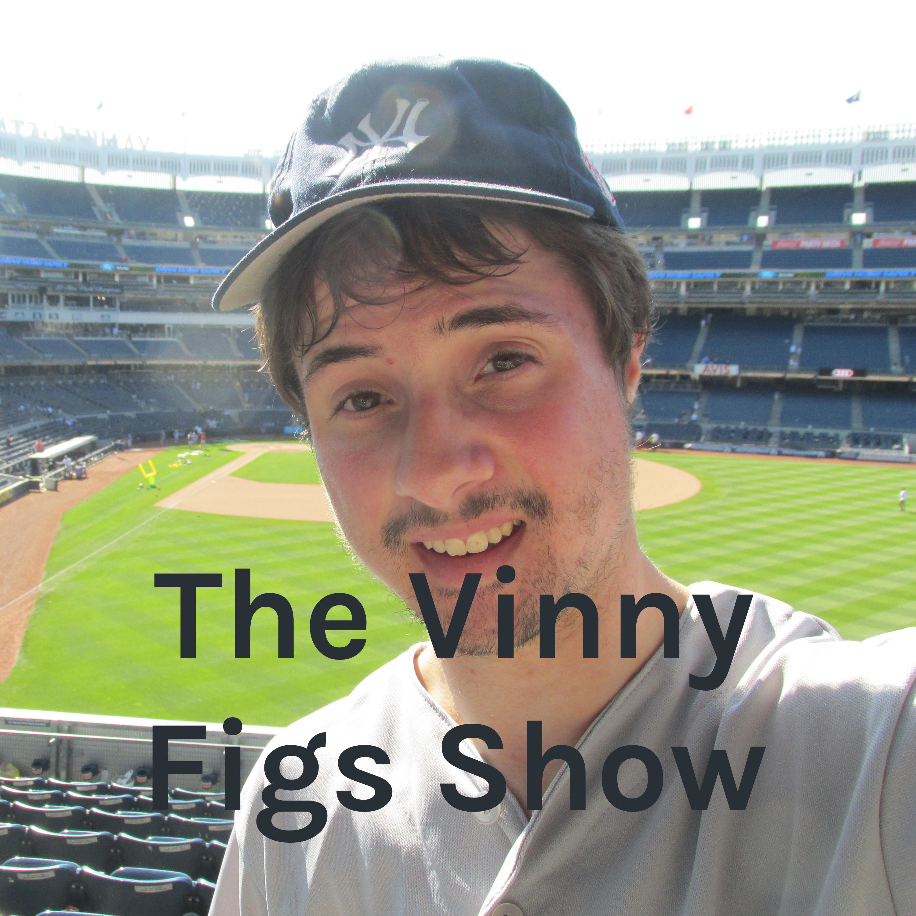 The Vinny Figs Show