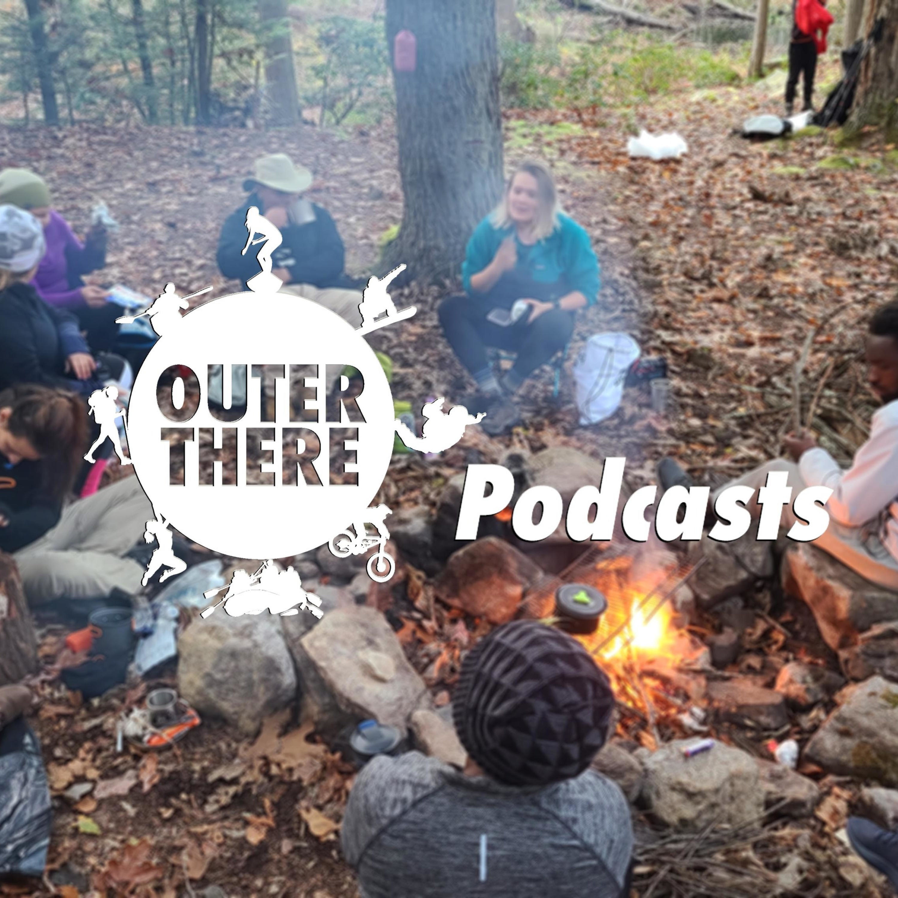 Outerthere #whatyoumissed Podcasts