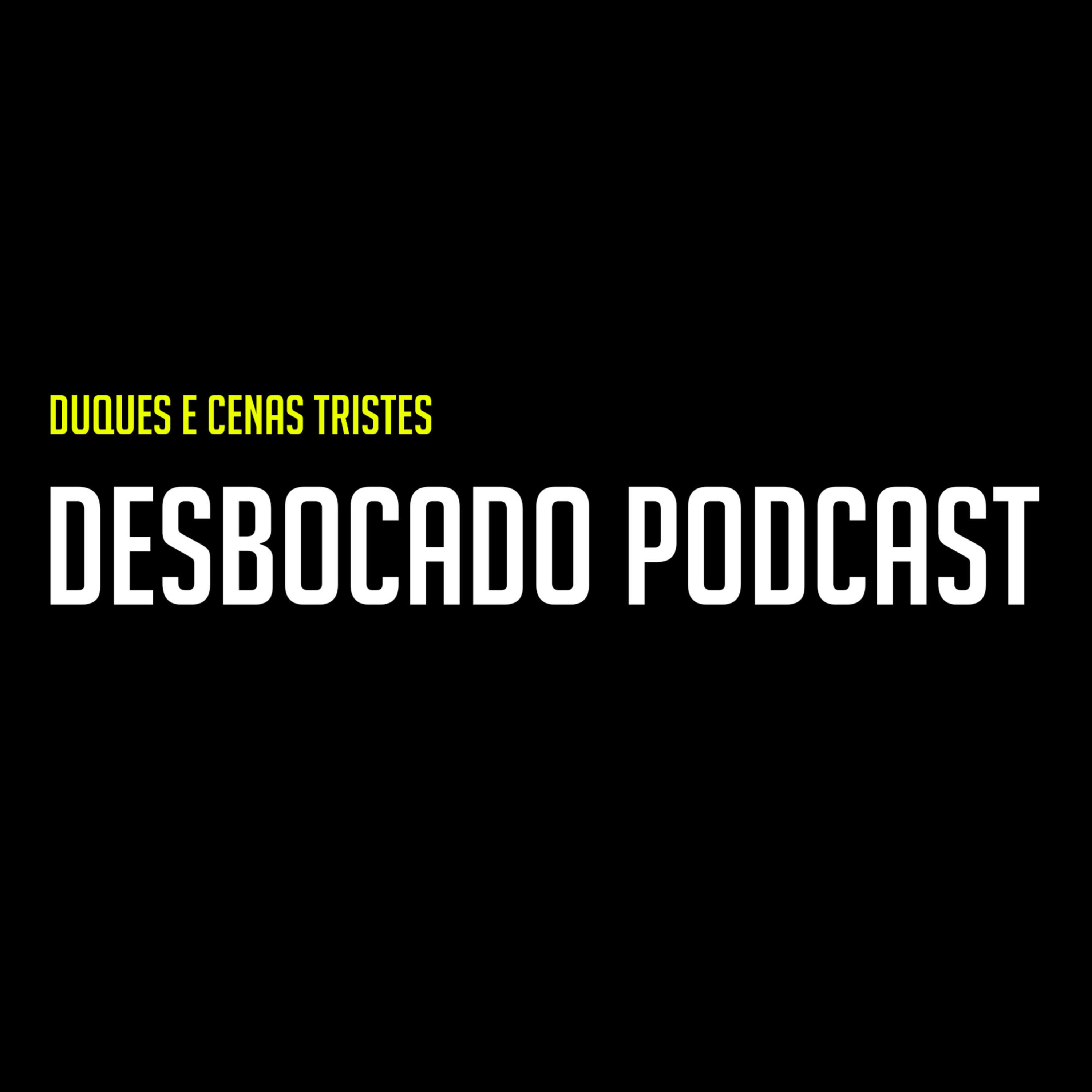 Desbocado Podcast