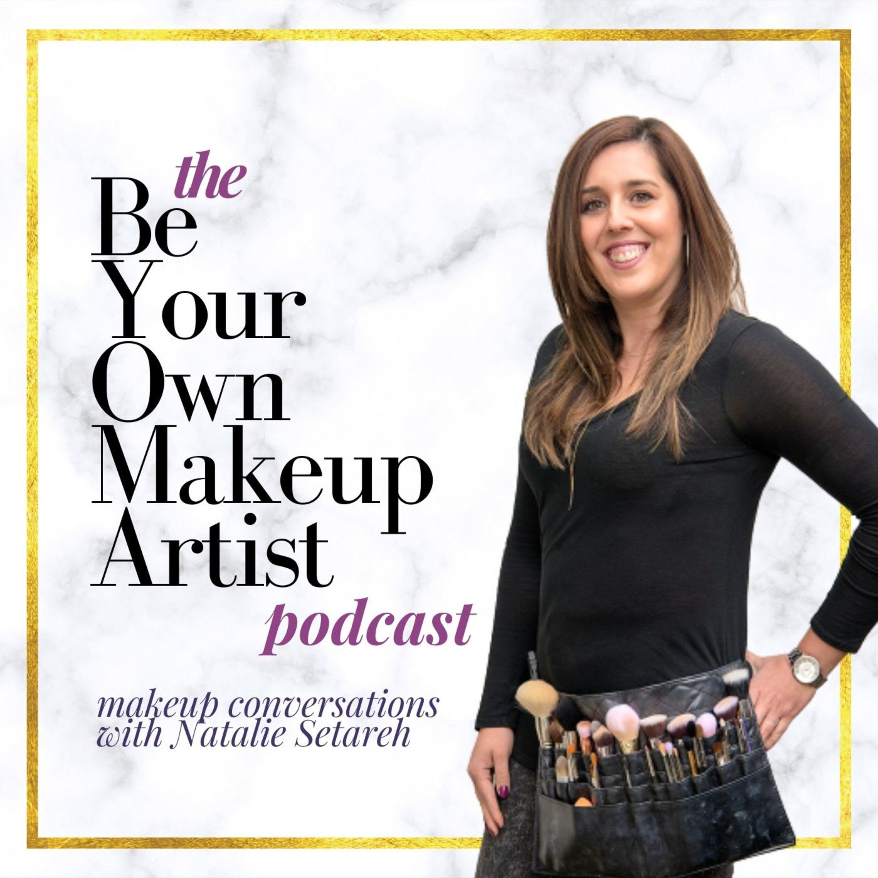 Be Your Own Makeup Artist with Natalie Setareh