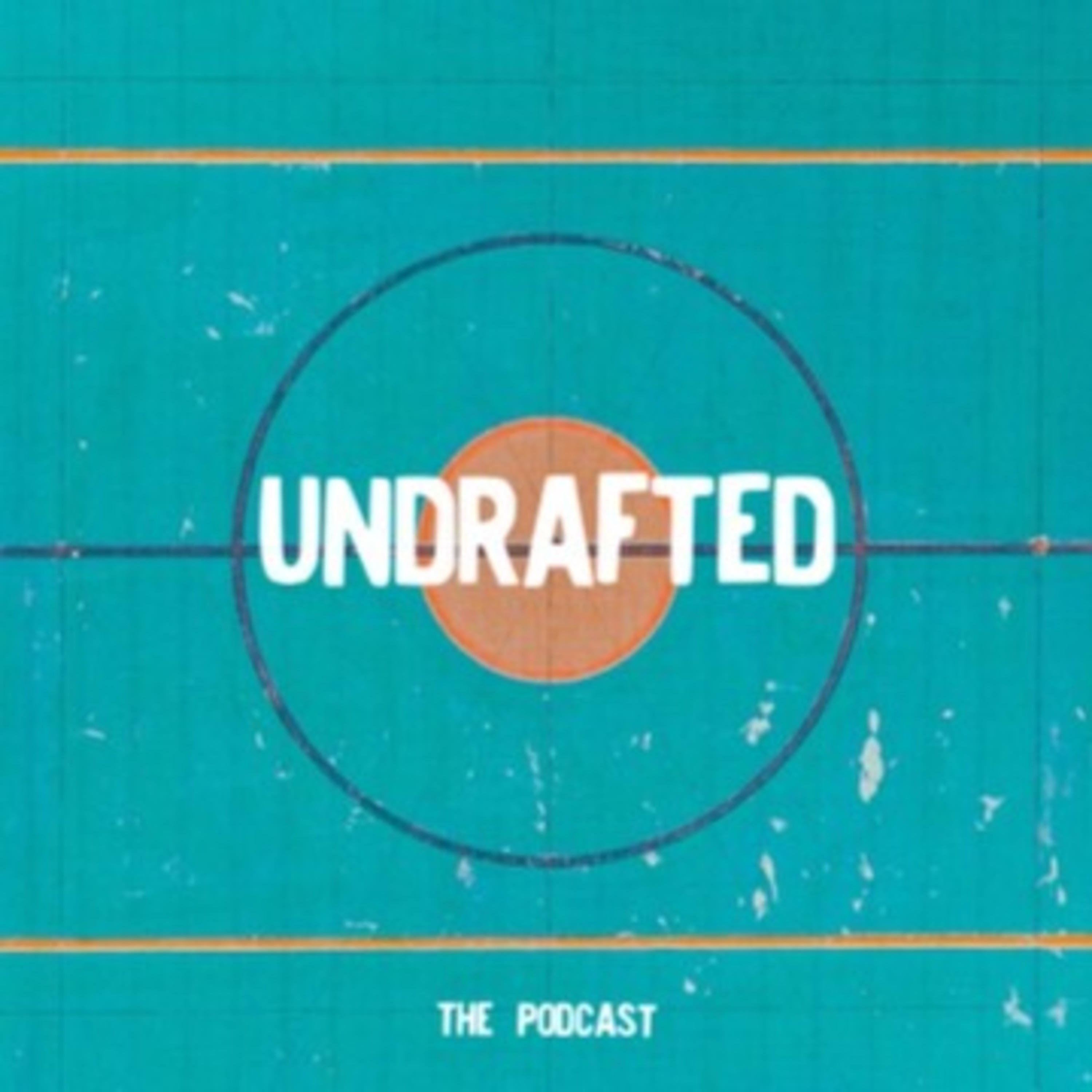 Undrafted- The Podcast 🎙