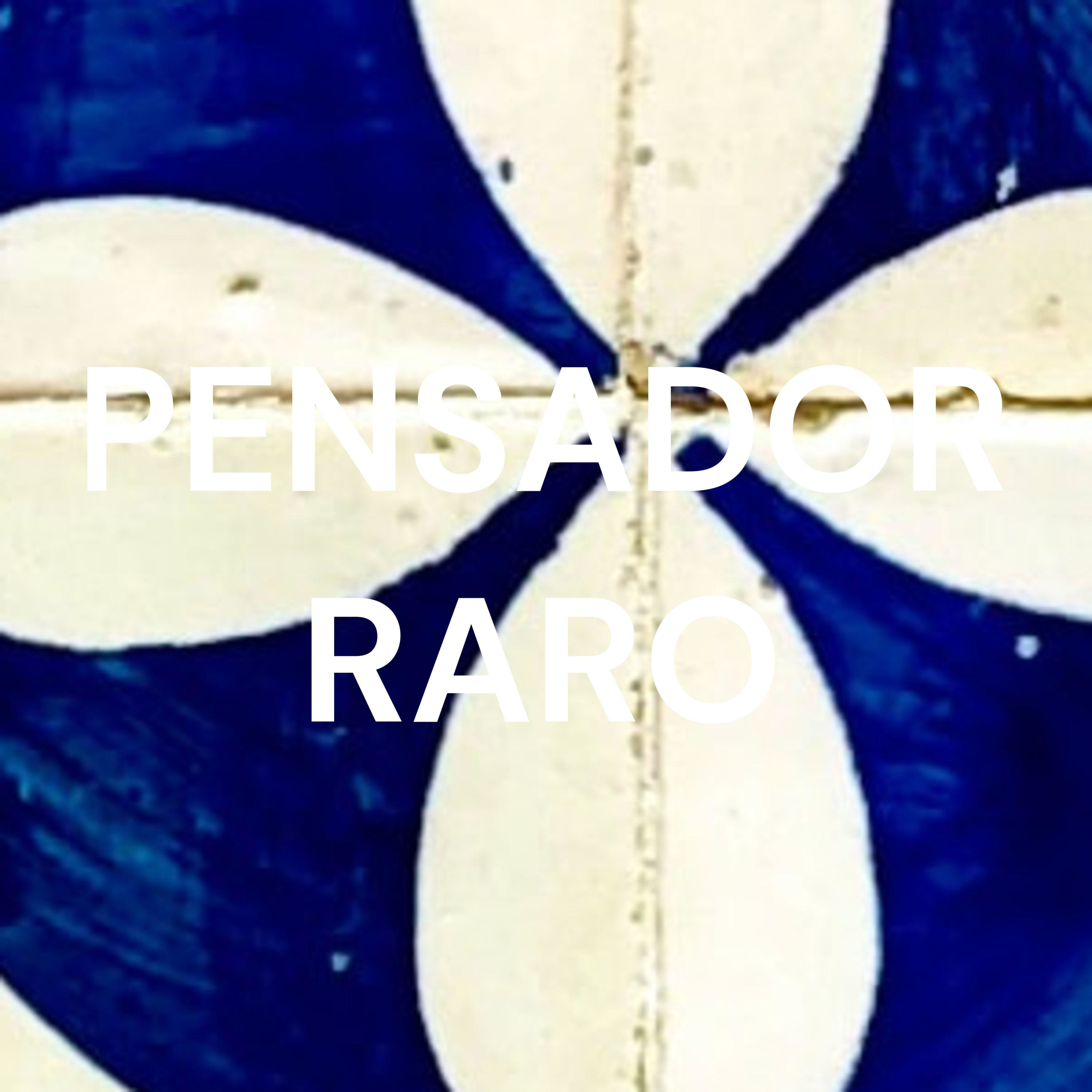 PENSADOR RARO cover art