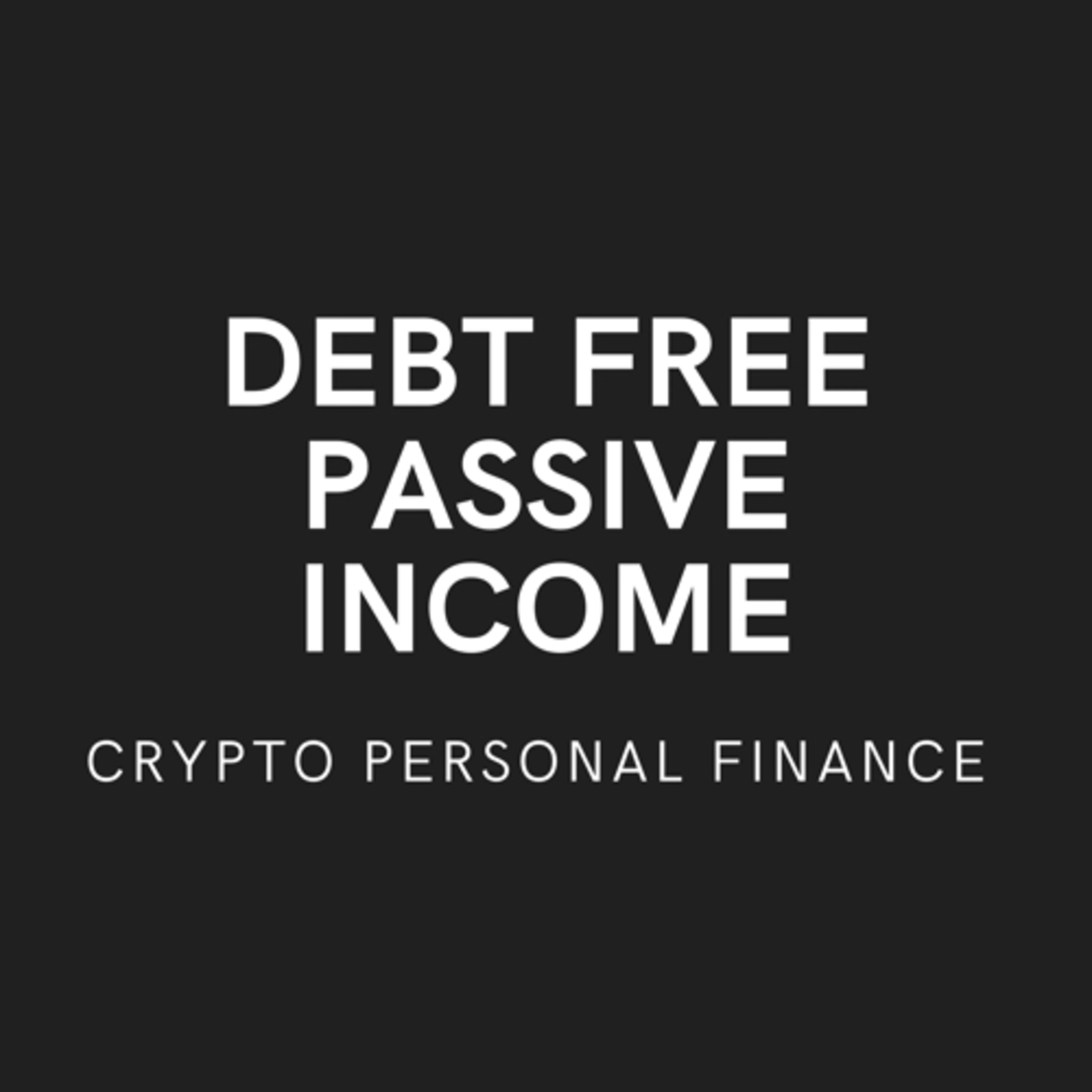 Debt Free Passive Income
