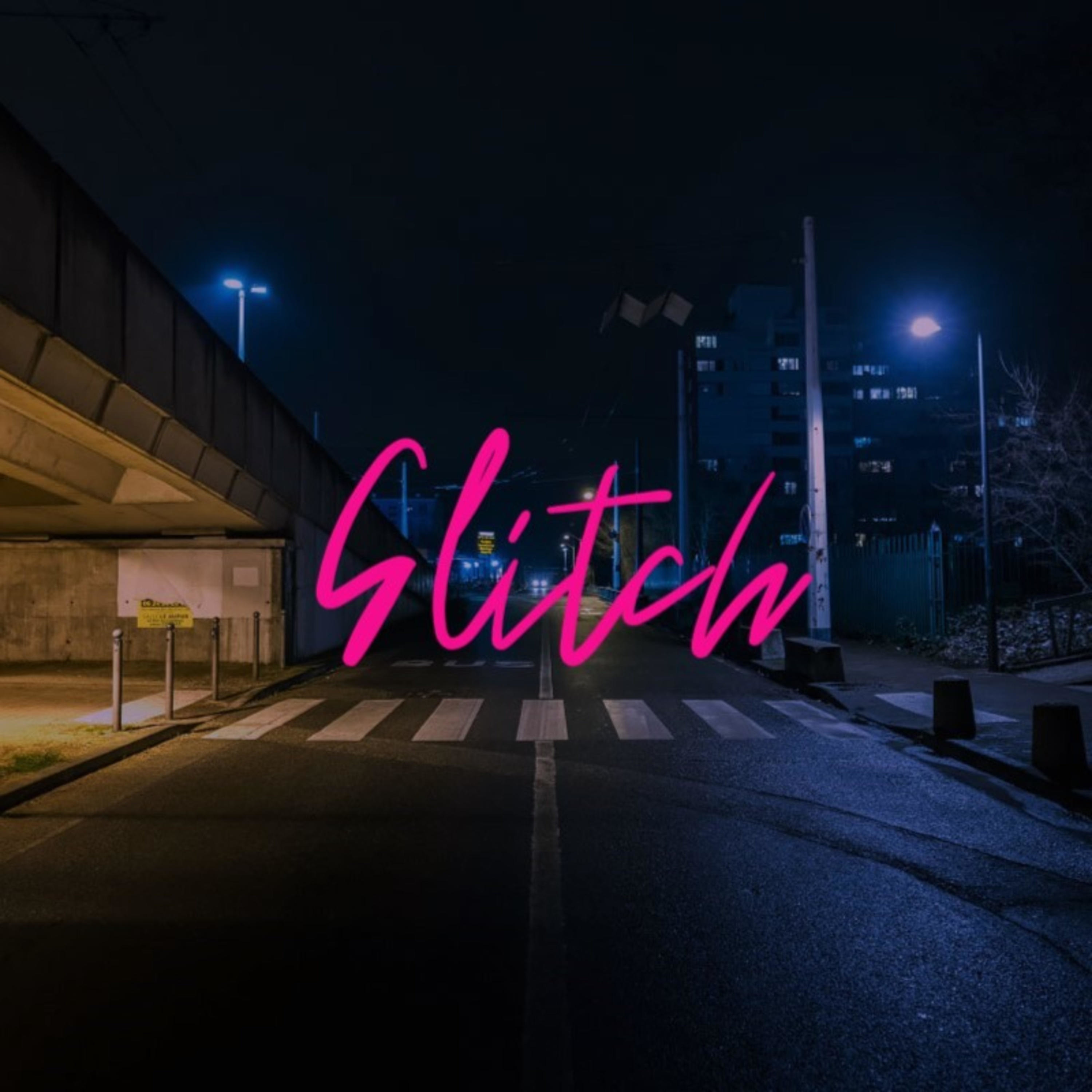 GLITCH