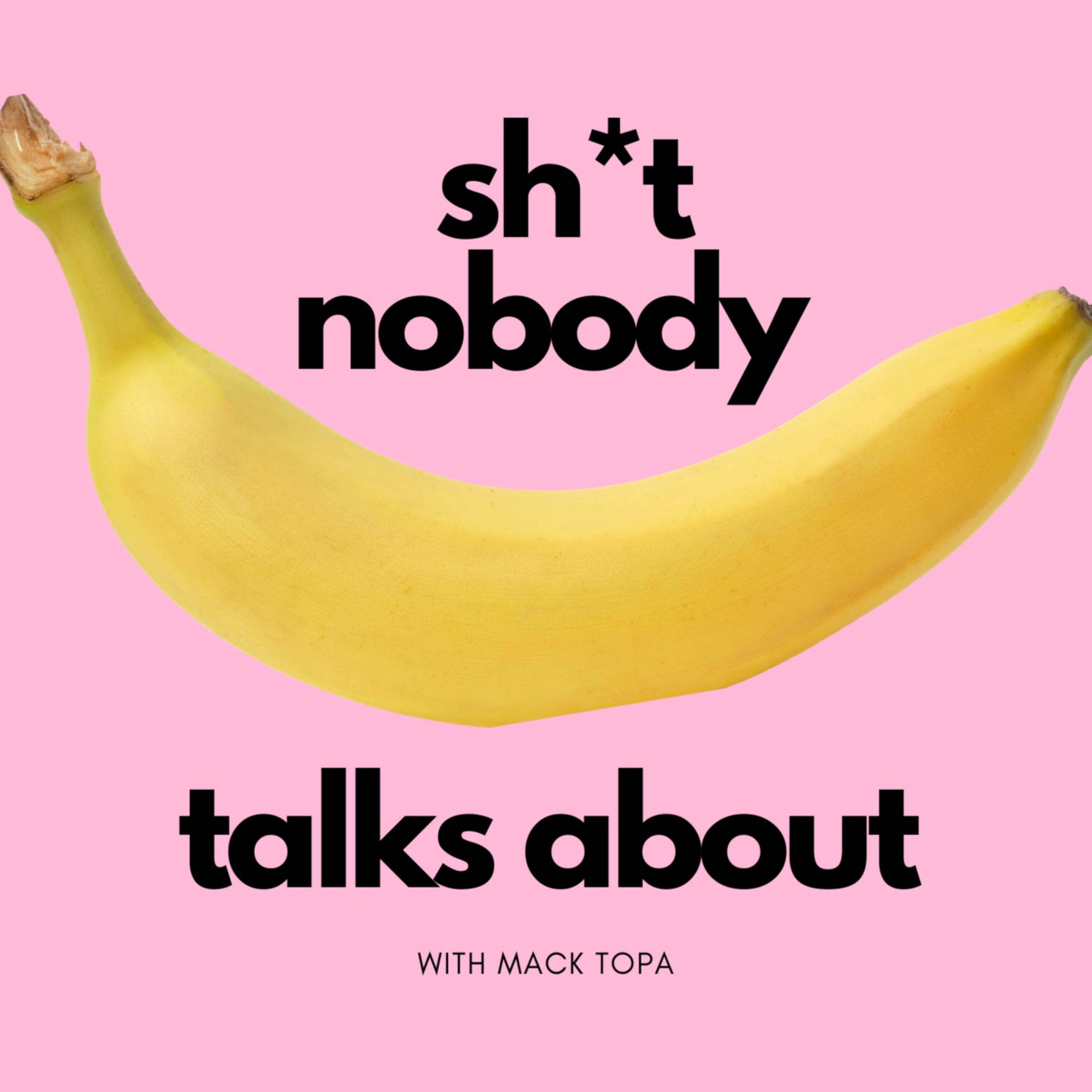 Sh*t Nobody Talks About podcast artwork