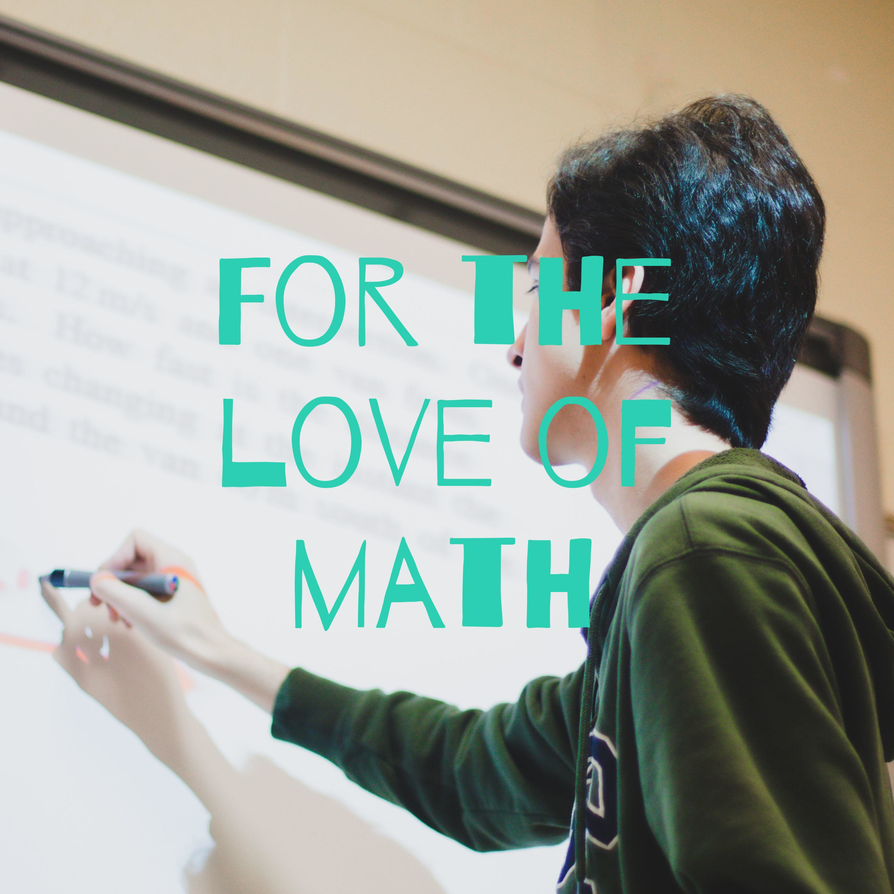 For the love of math