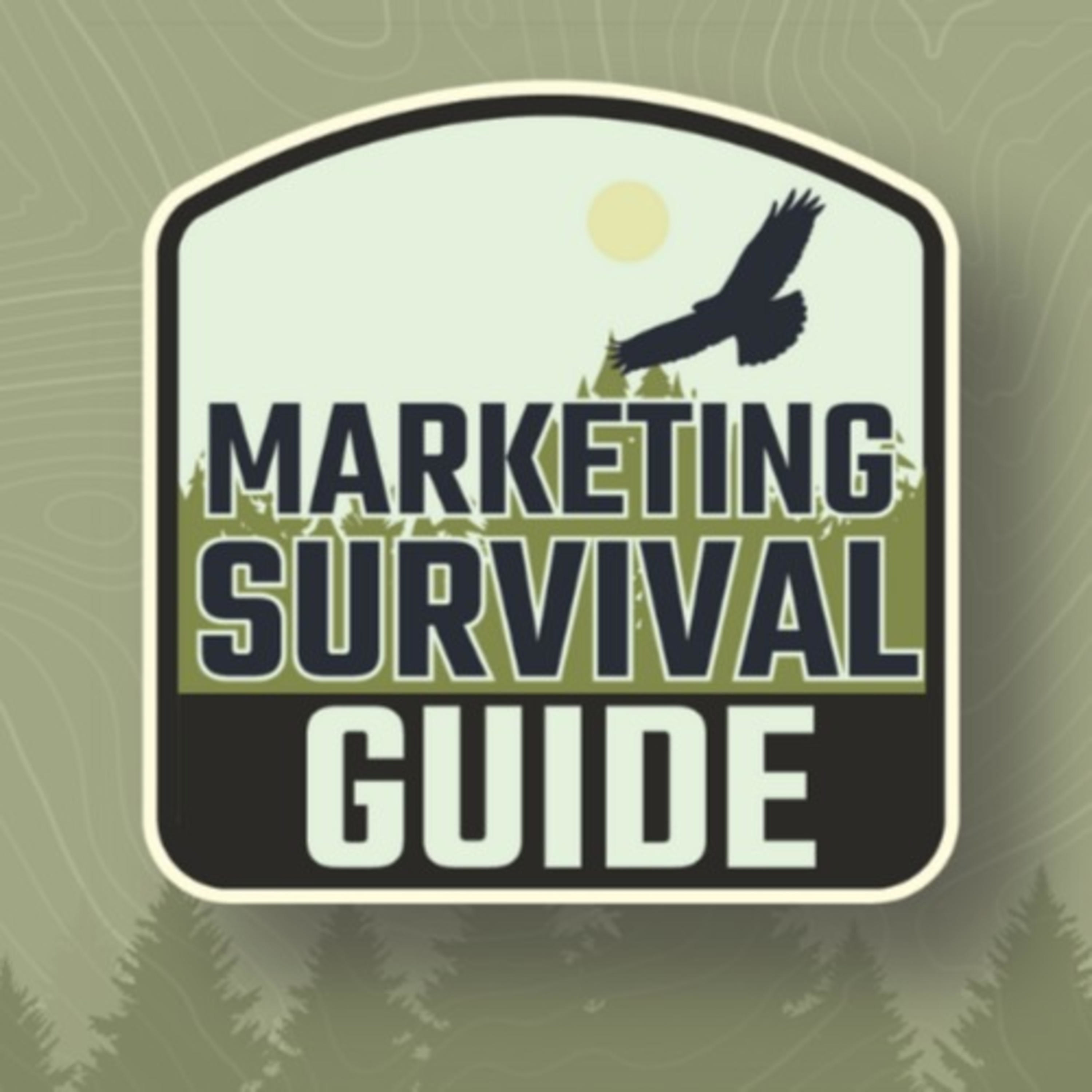 The Marketing Survival Guide