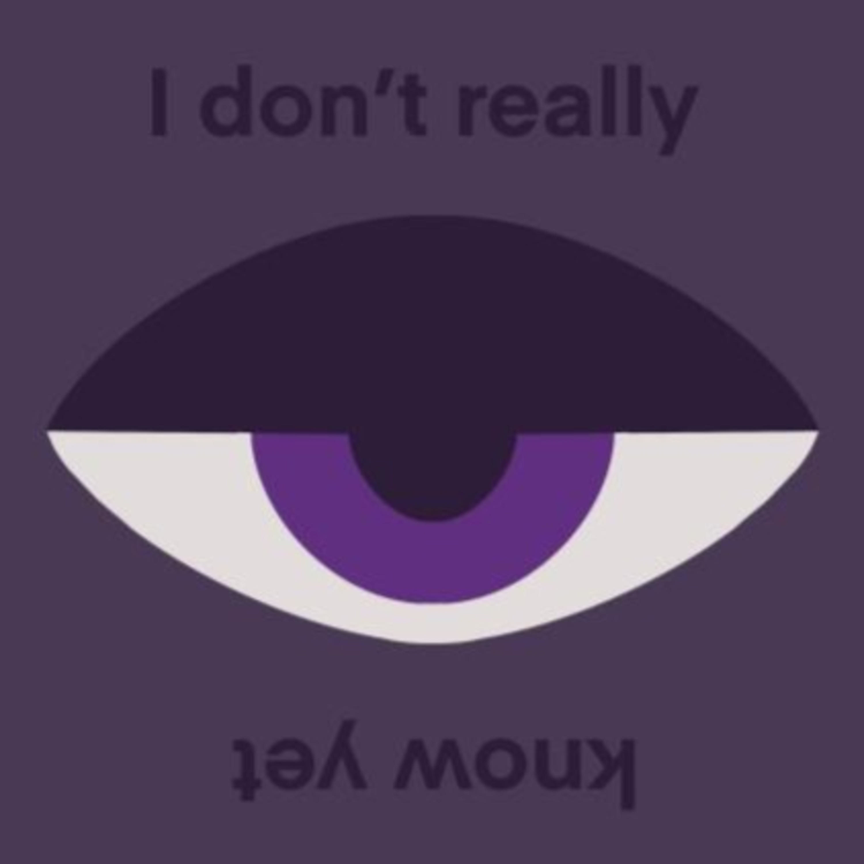 i don't really know yet- podcast artwork