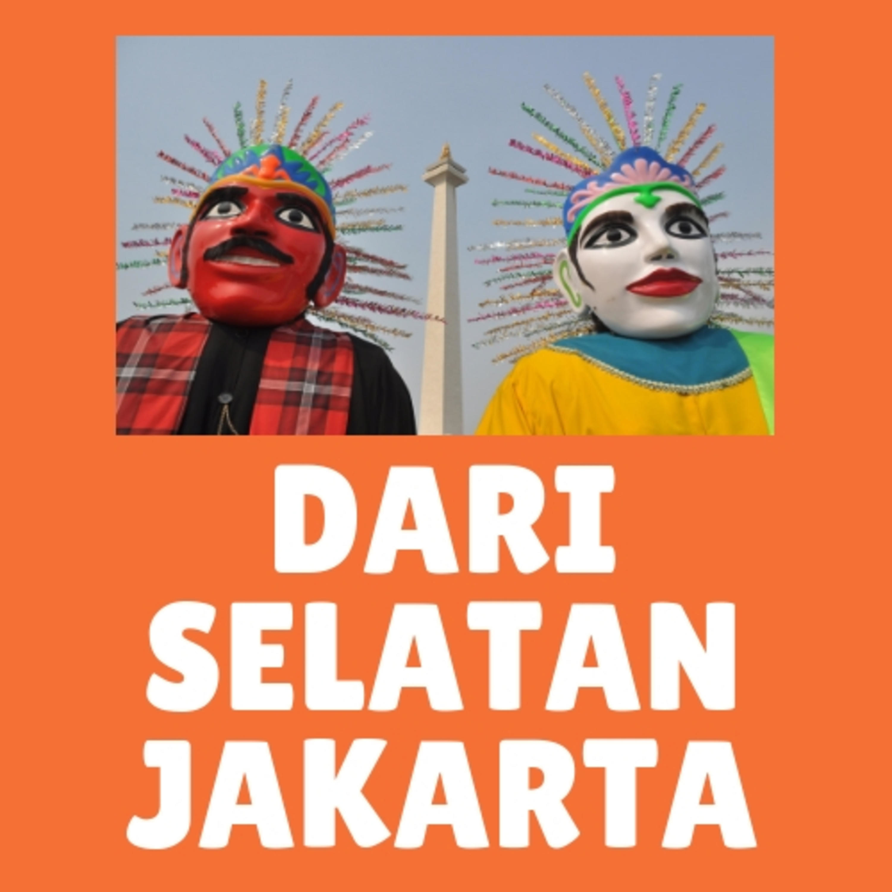 Episode 24 - Podcastversary: Refleksi 1 tahun Dari Selatan Jakarta