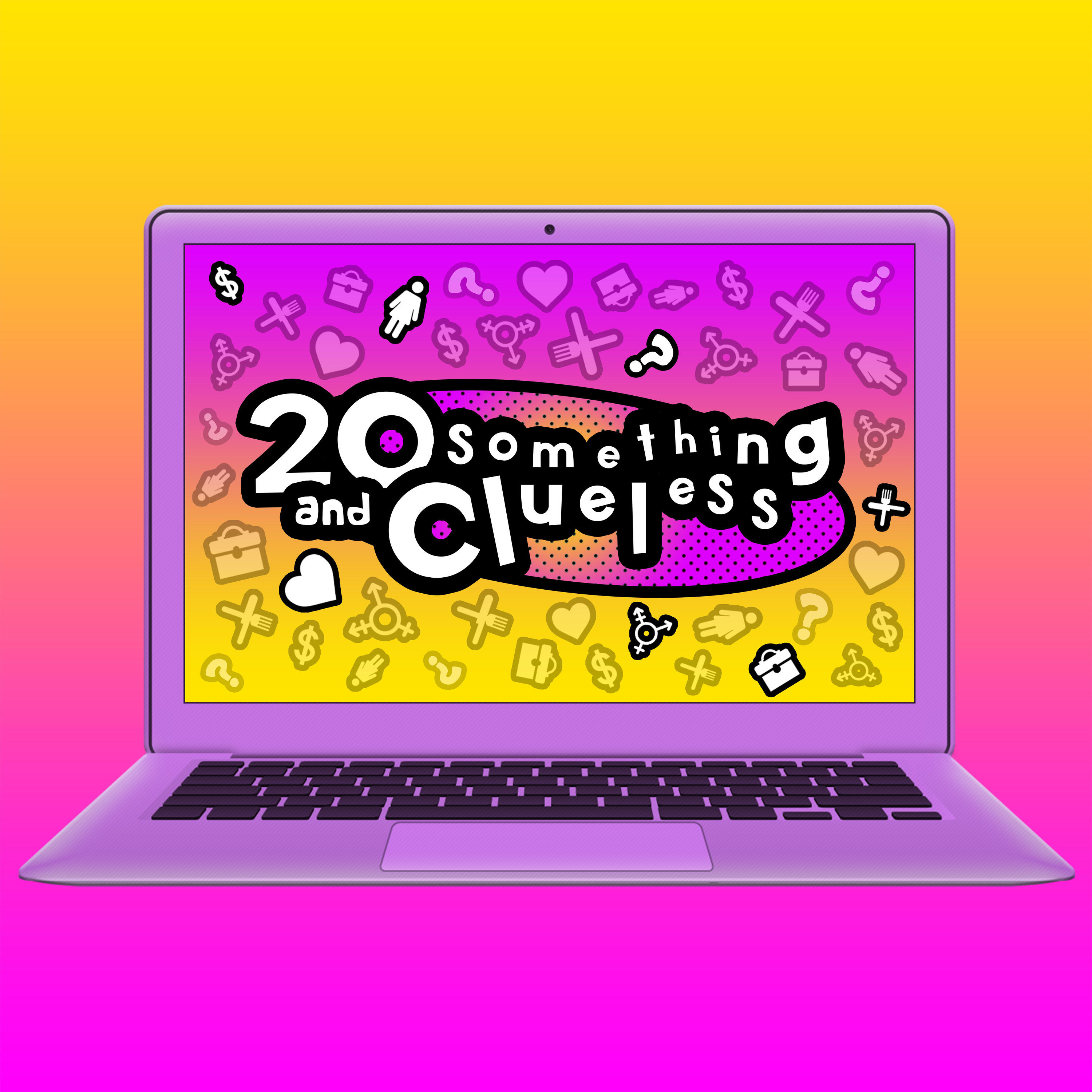 20 Something And Clueless