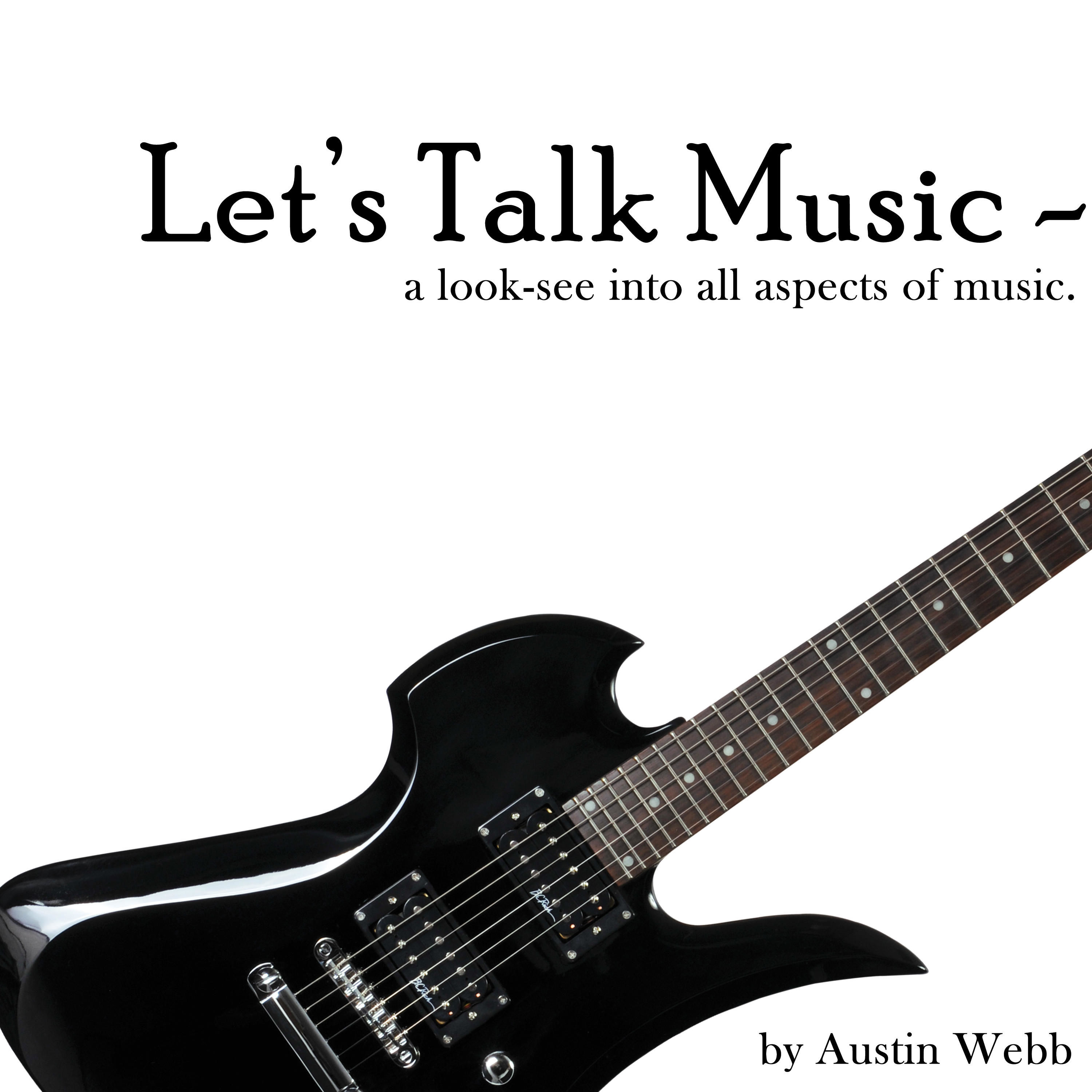 Let's Talk Music: Filming a Music Video