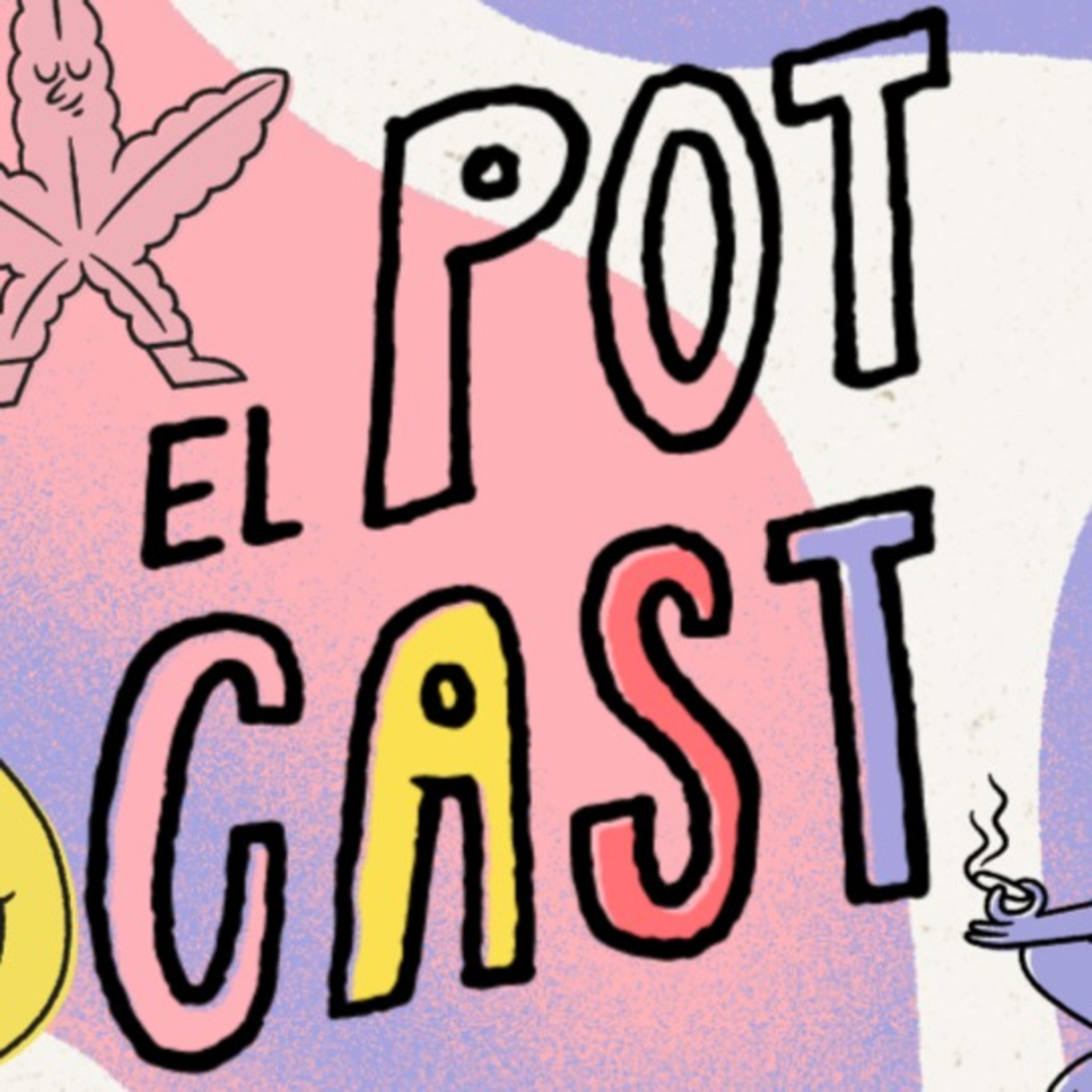El Potcast_