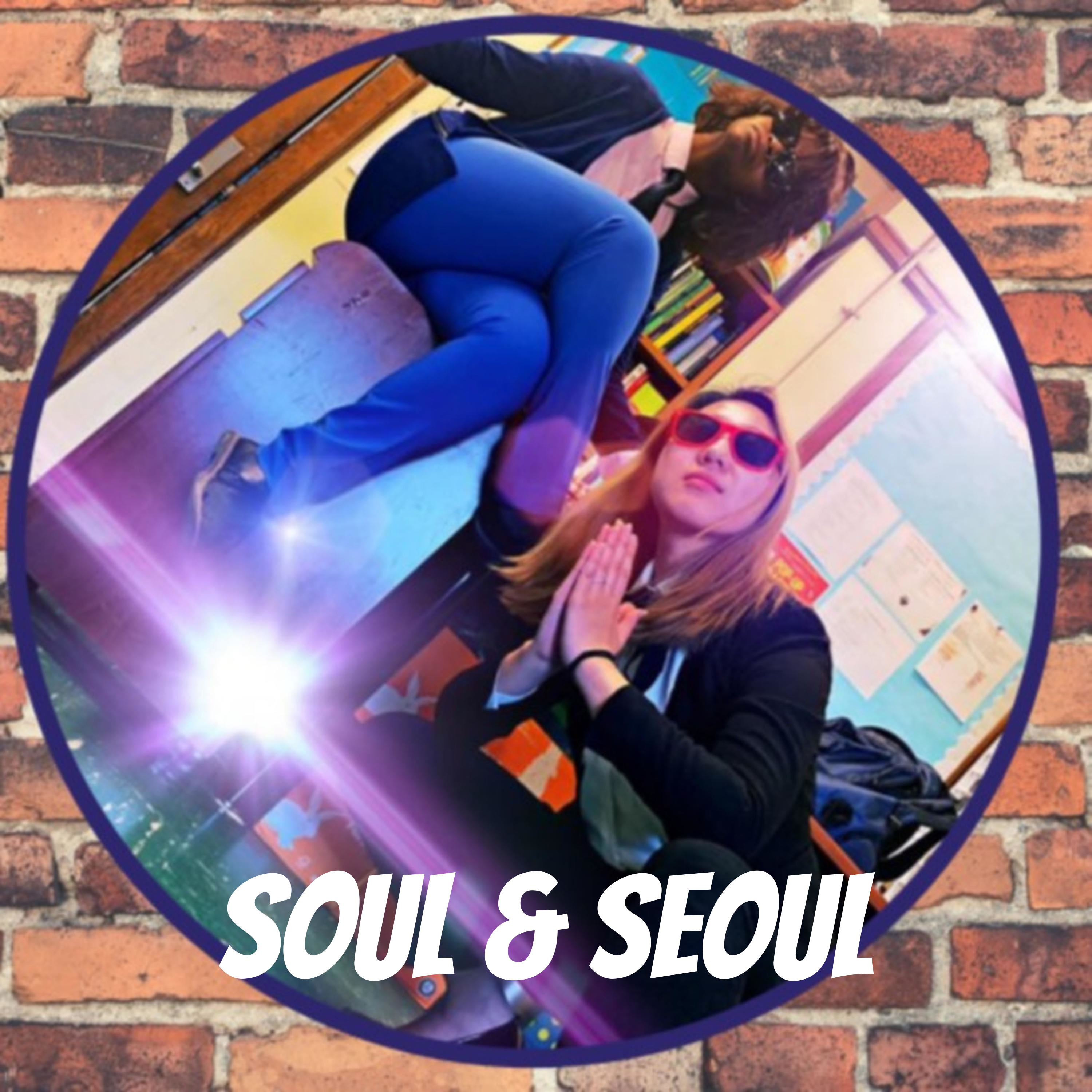 Soul & Seoul: the Podcast