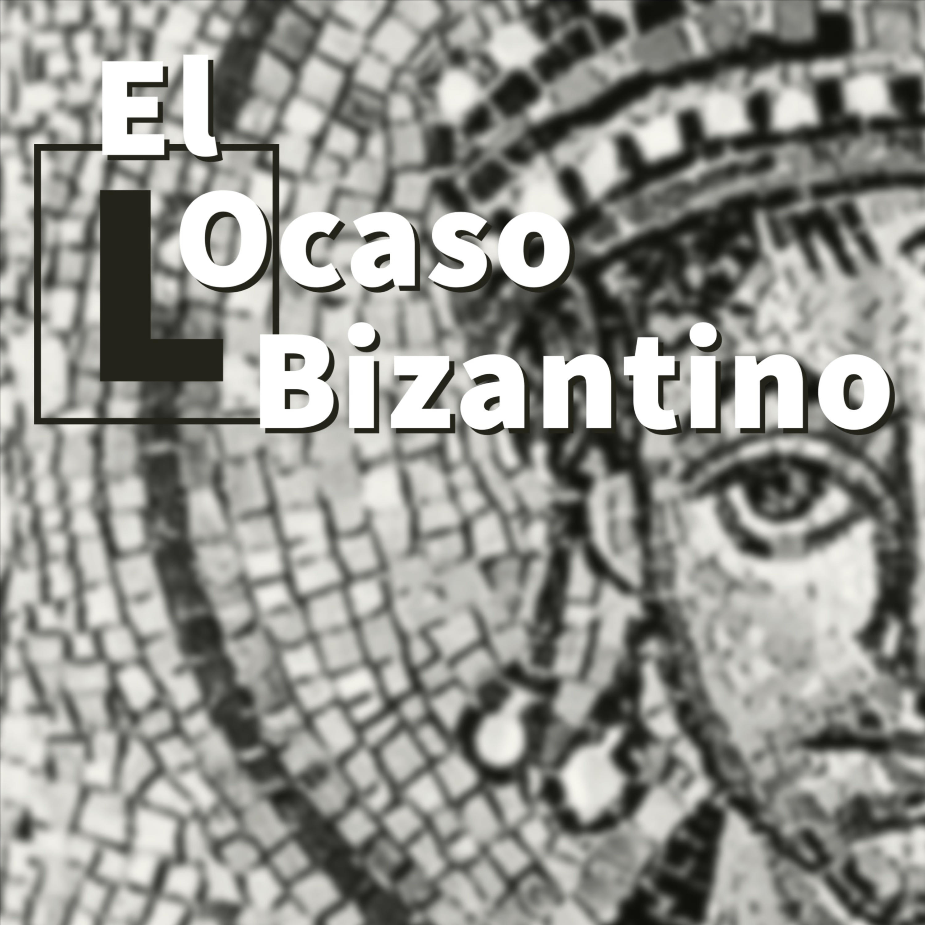 El (L)Ocaso Bizantino