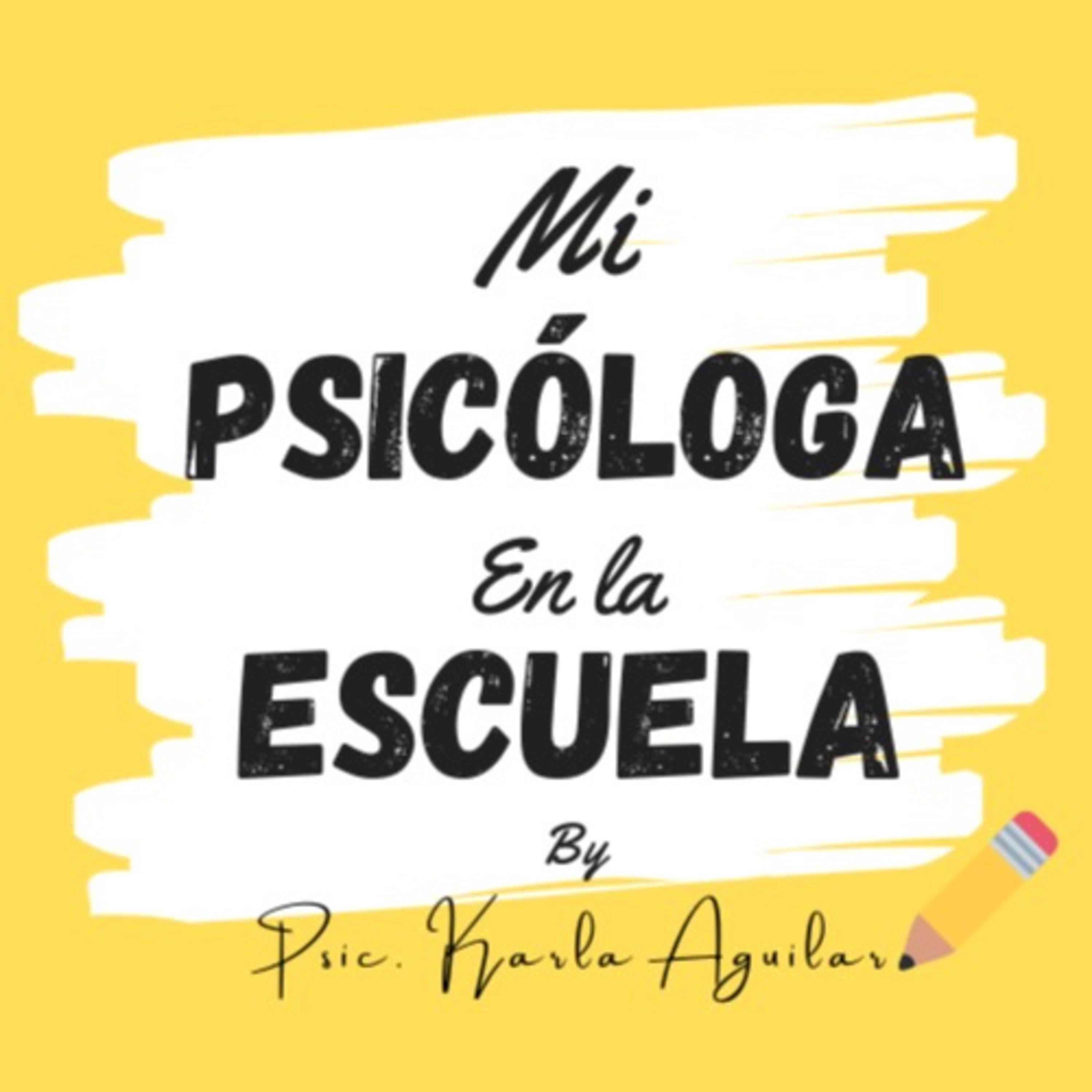 Portada de Mi Psicóloga en la Escuela