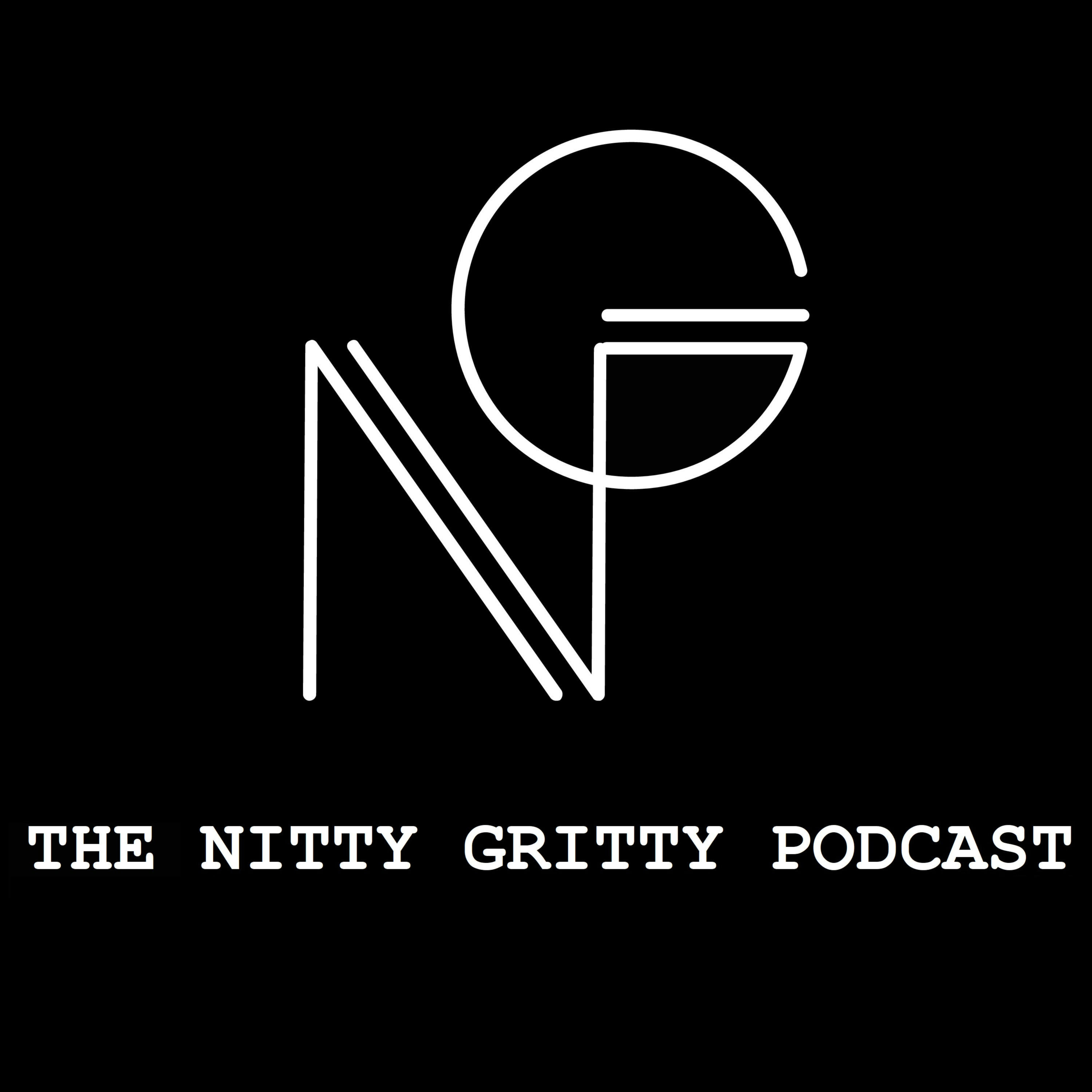 The Nitty Gritty Podcast