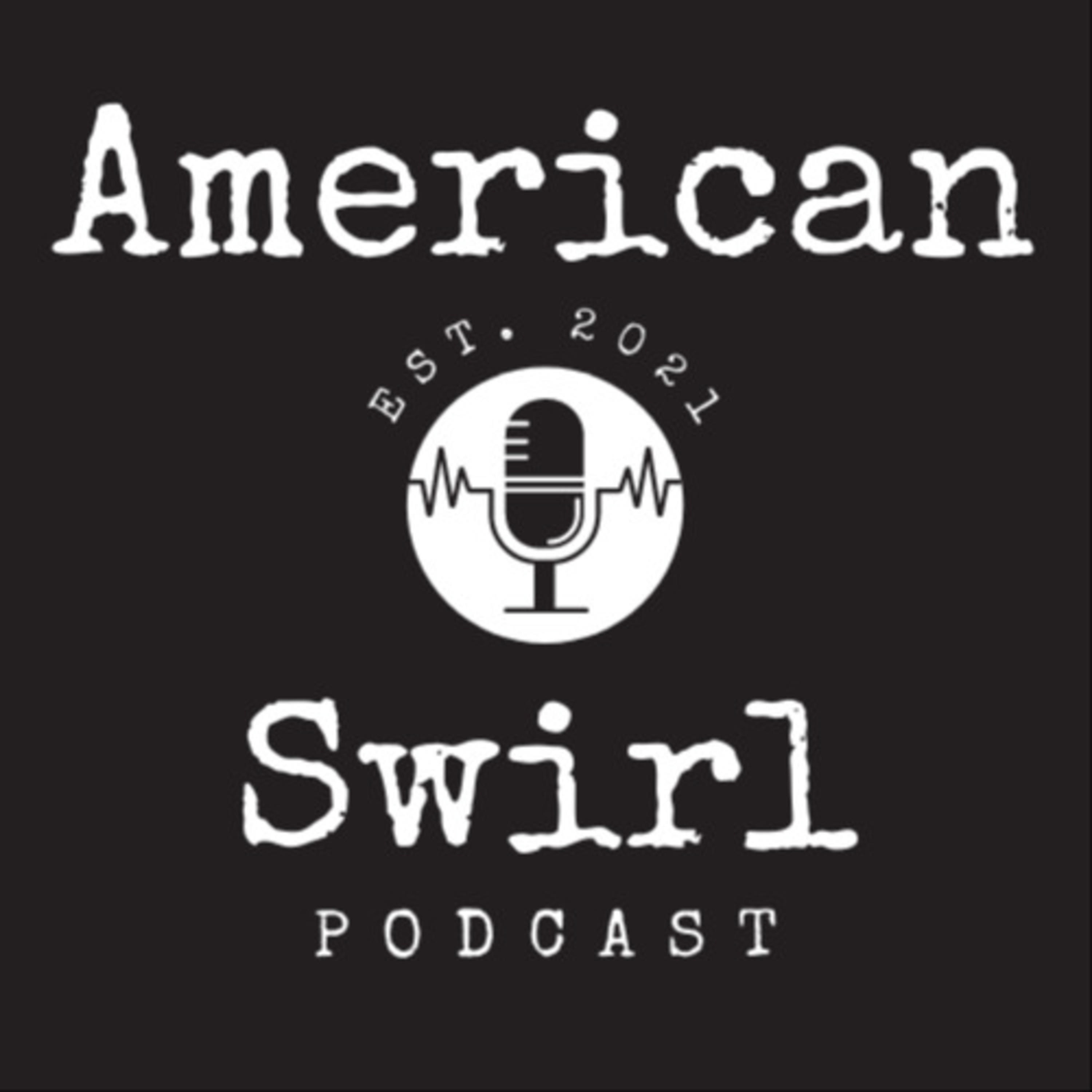 The American Swirl podcast artwork