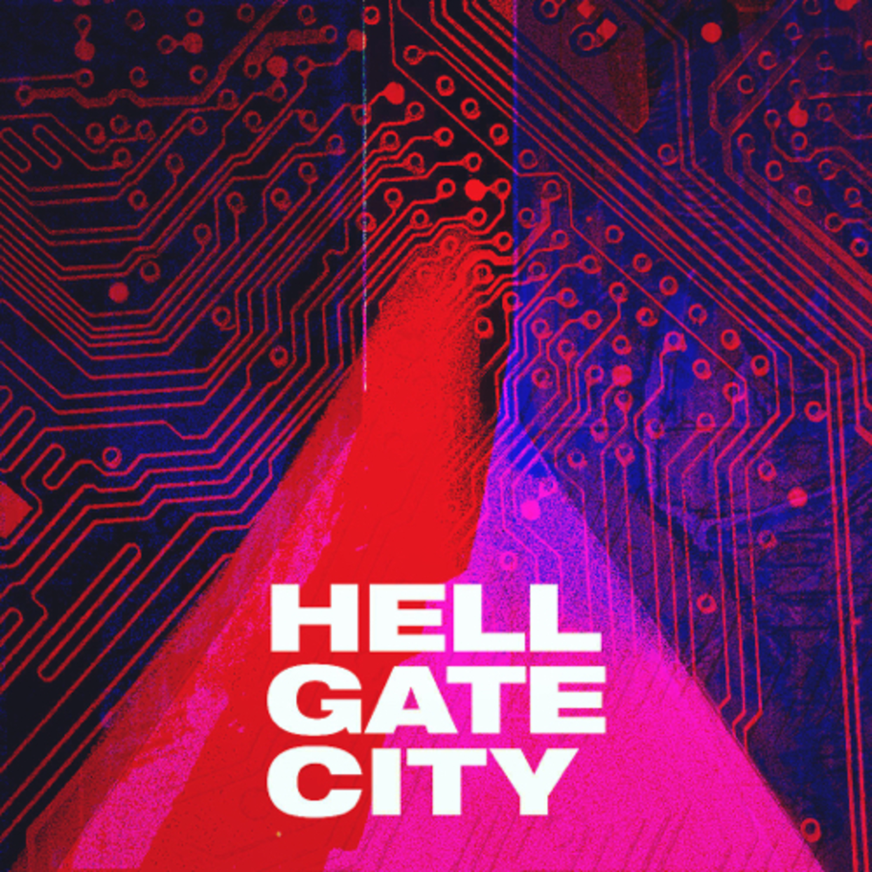 Hell Gate City