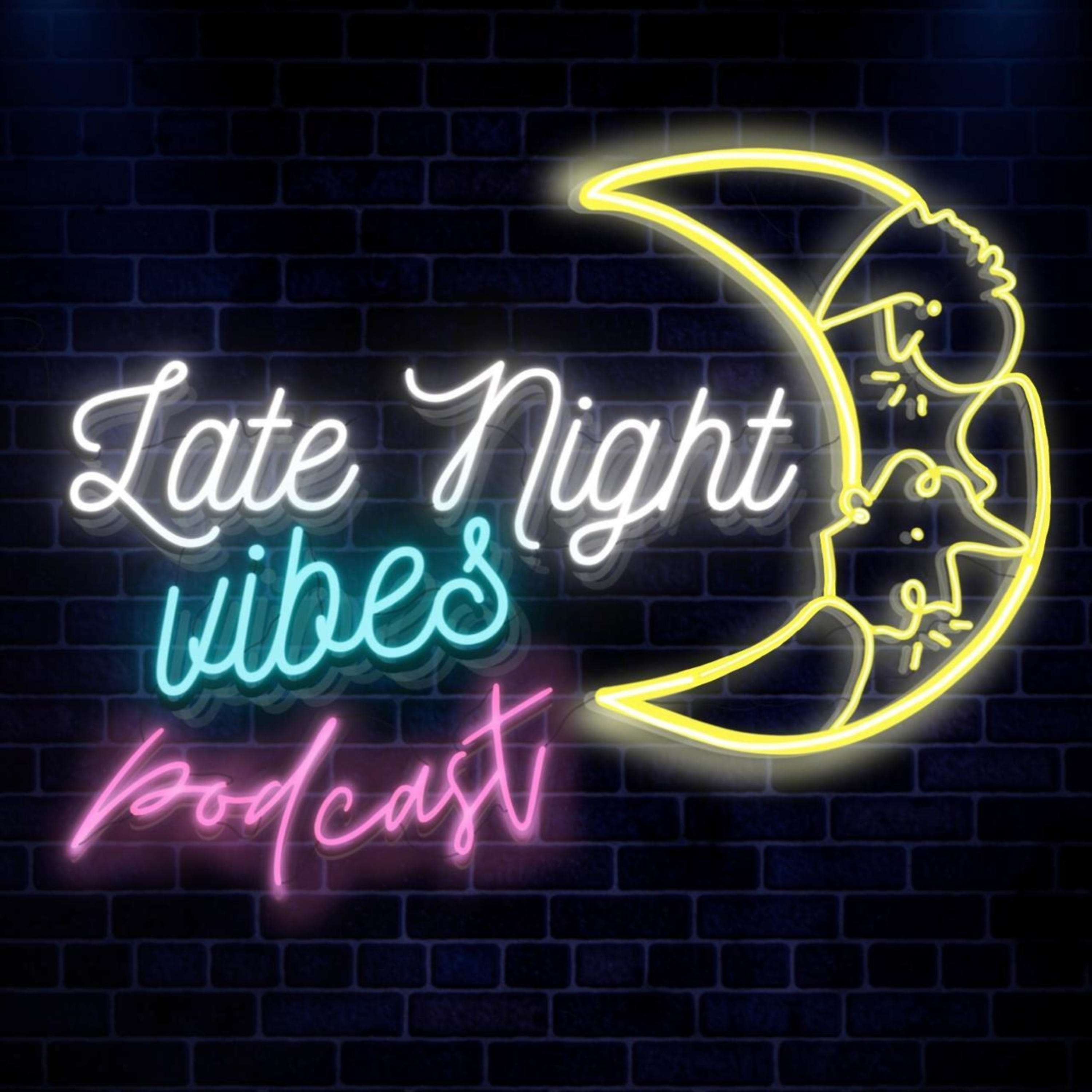 LateNight Vibes 