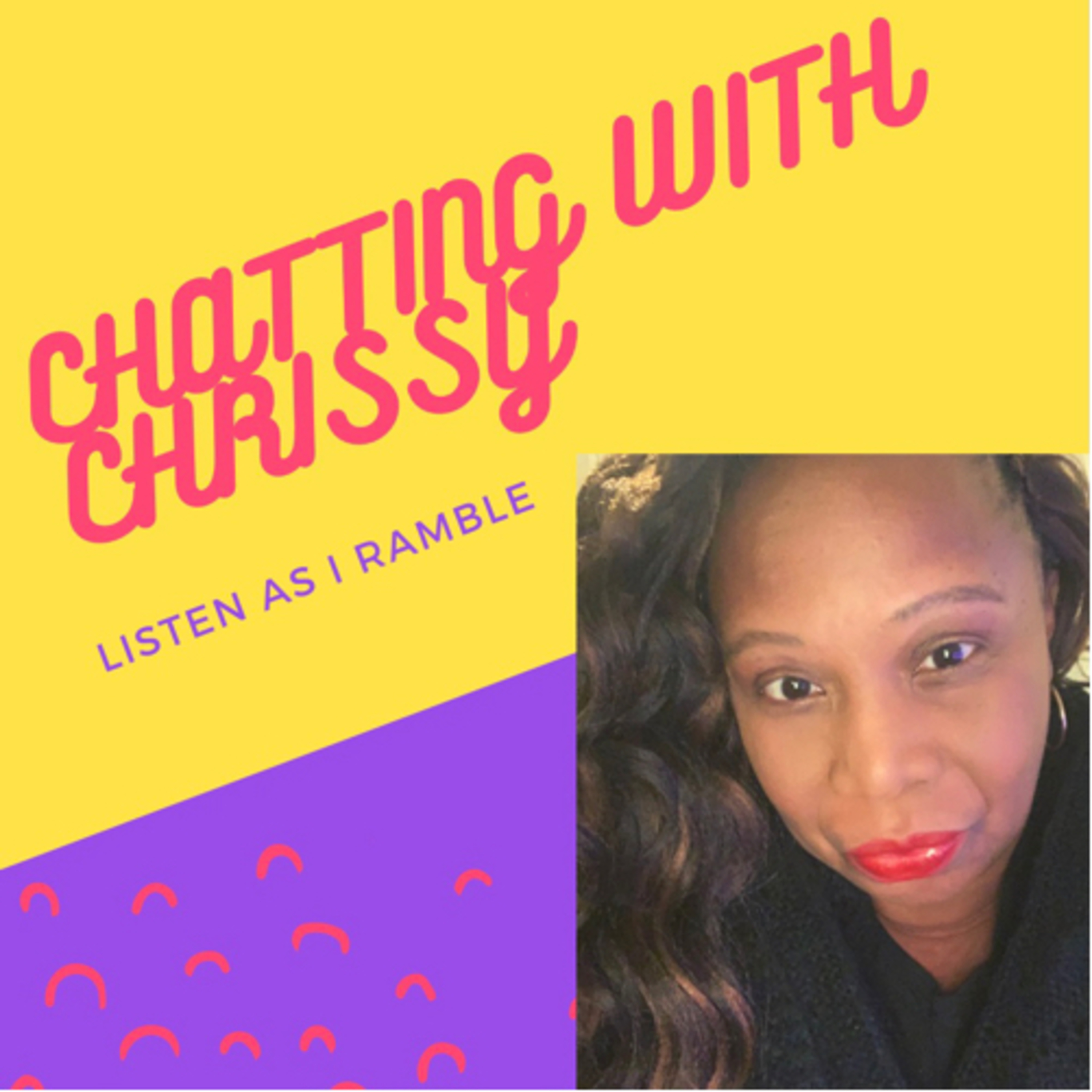 Chatting with Chrissy podcast artwork