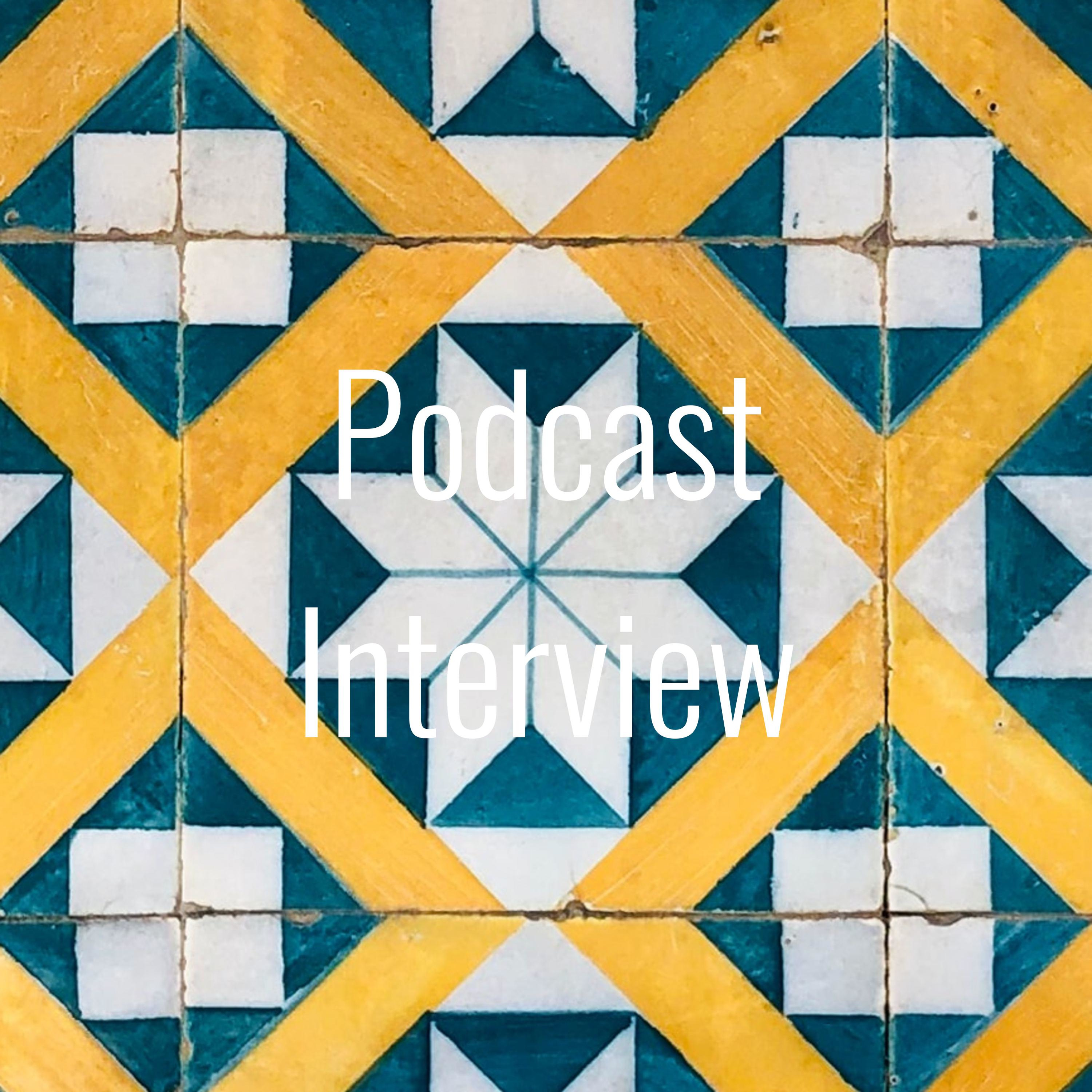 Podcast Interview