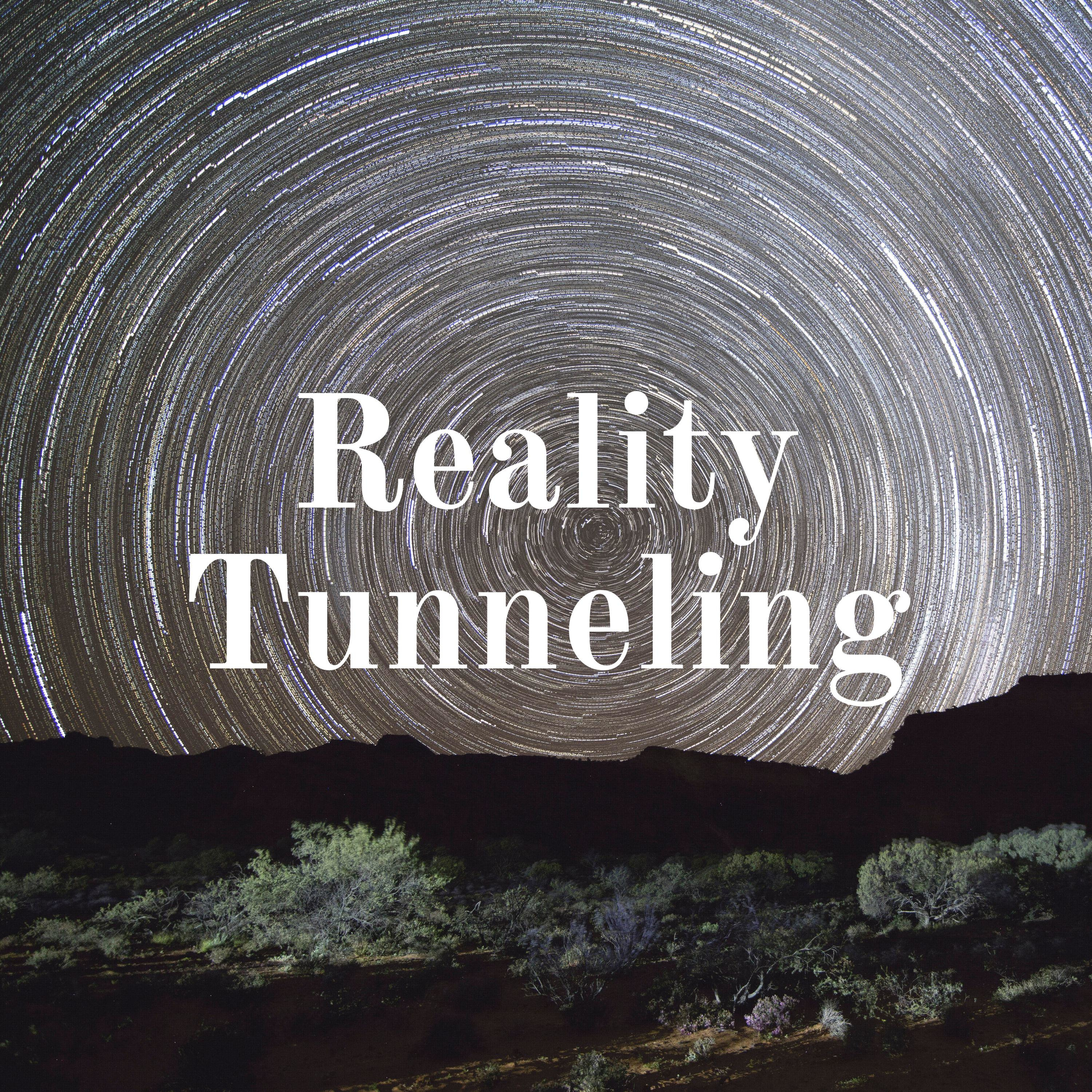 Reality Tunneling