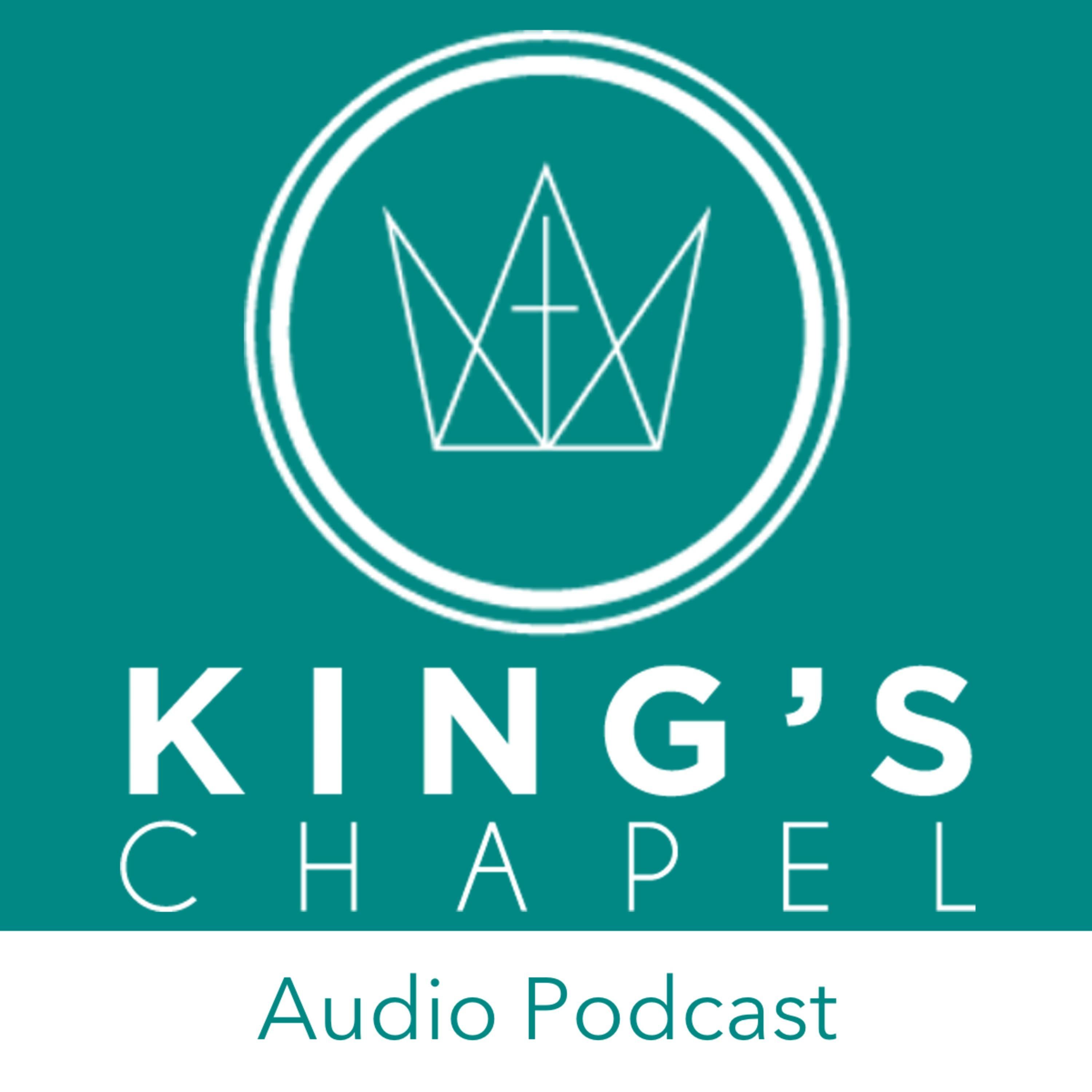 King's Chapel Audio Podcast