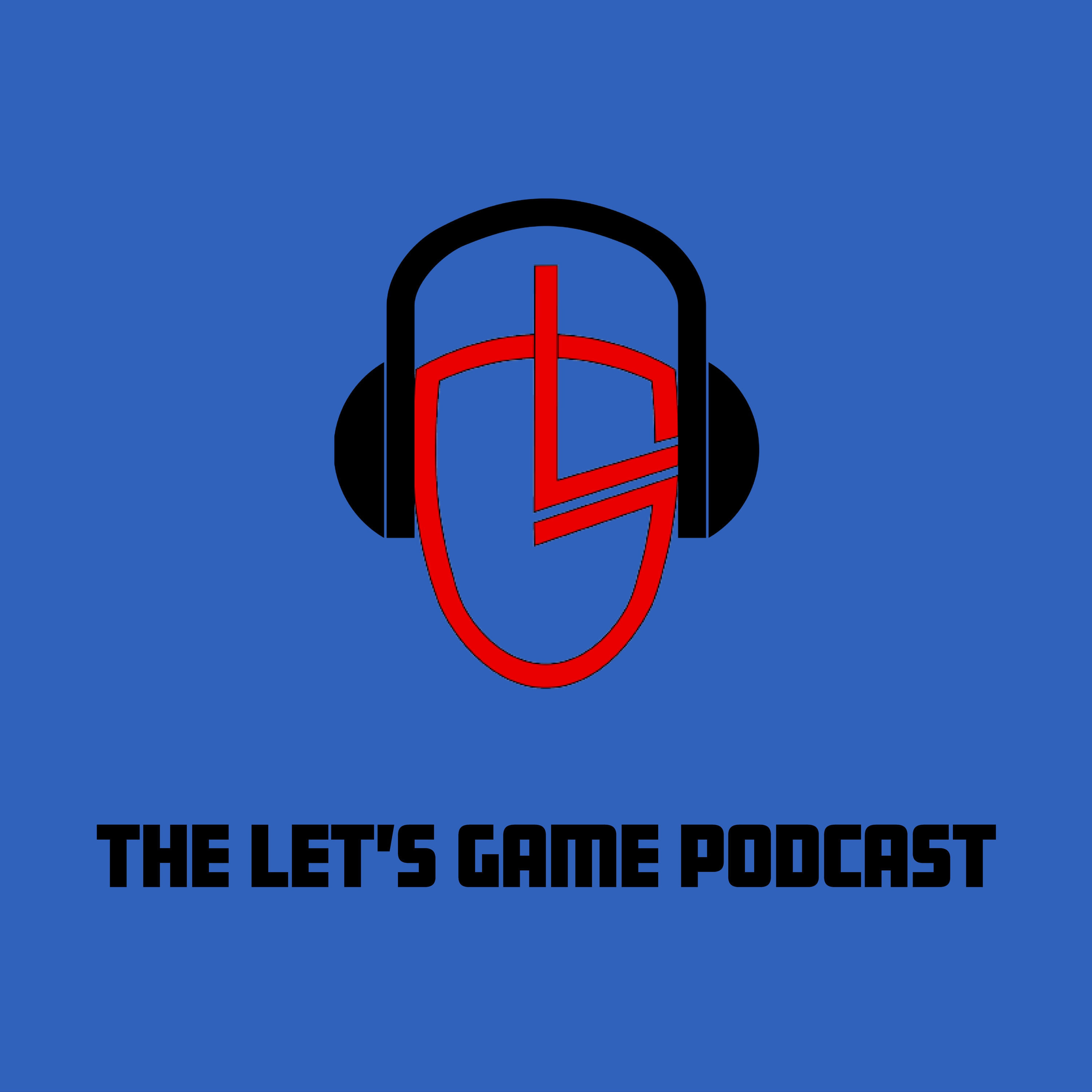 Let's Game Podcast