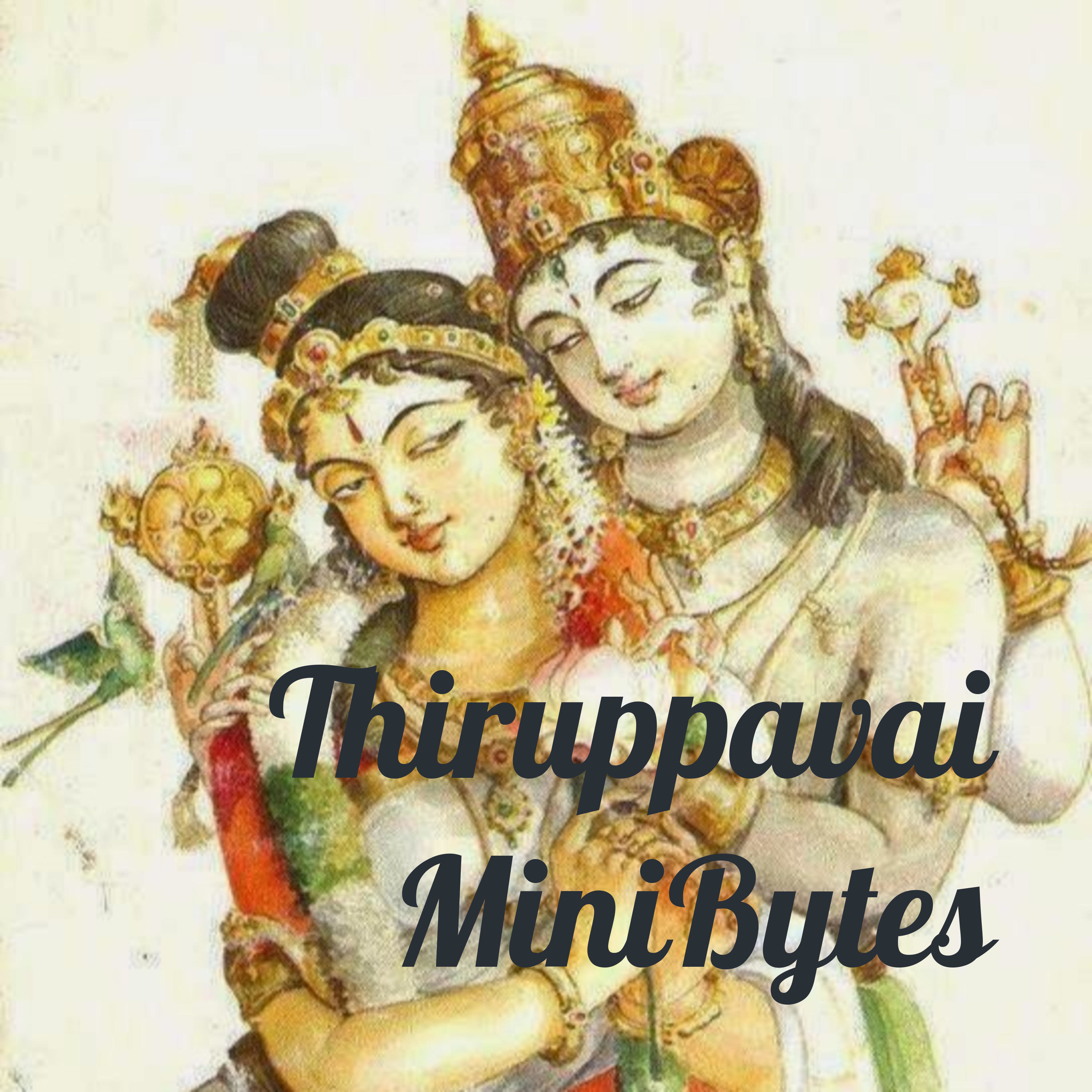 Thiruppavai MiniBytes podcast artwork