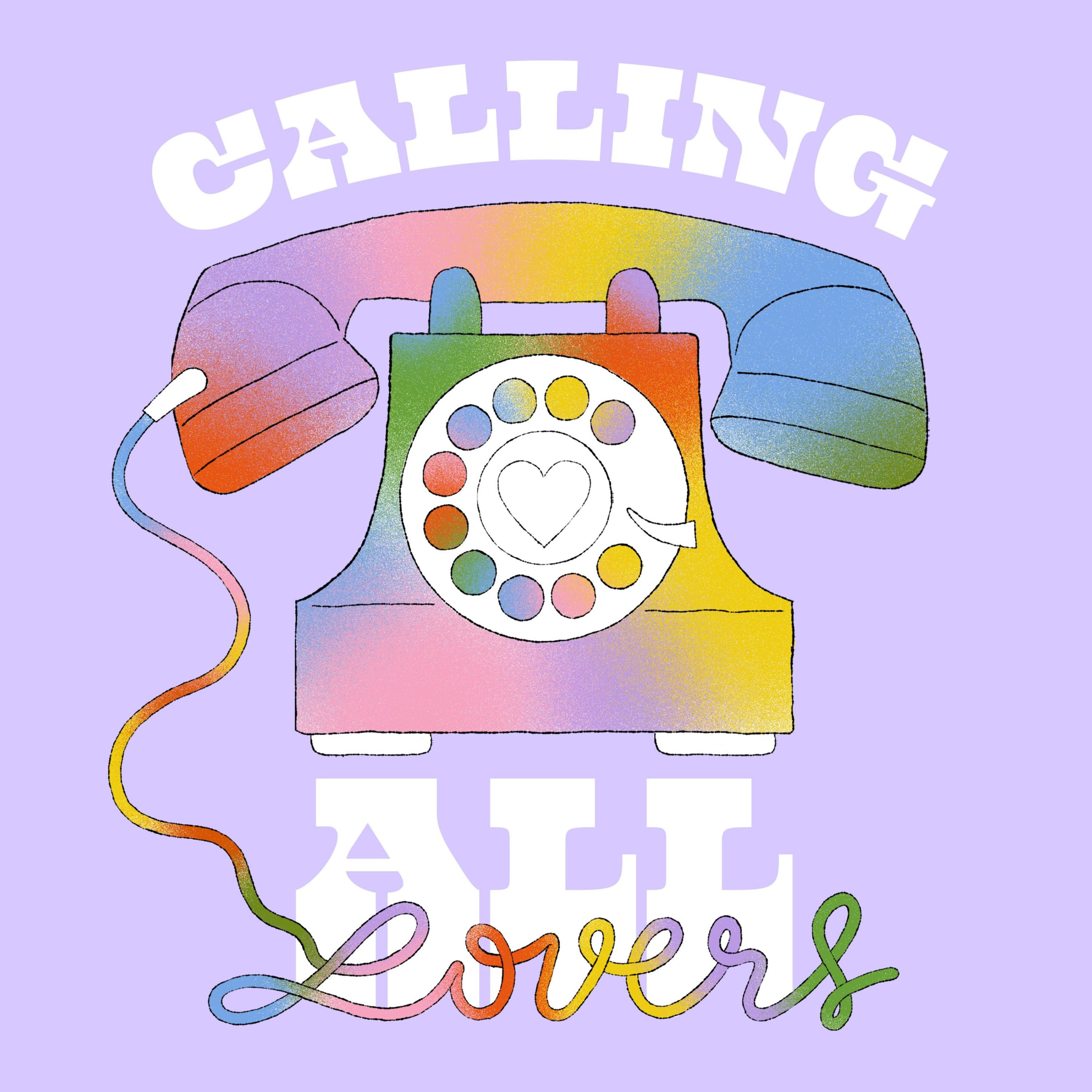 Calling All Lovers