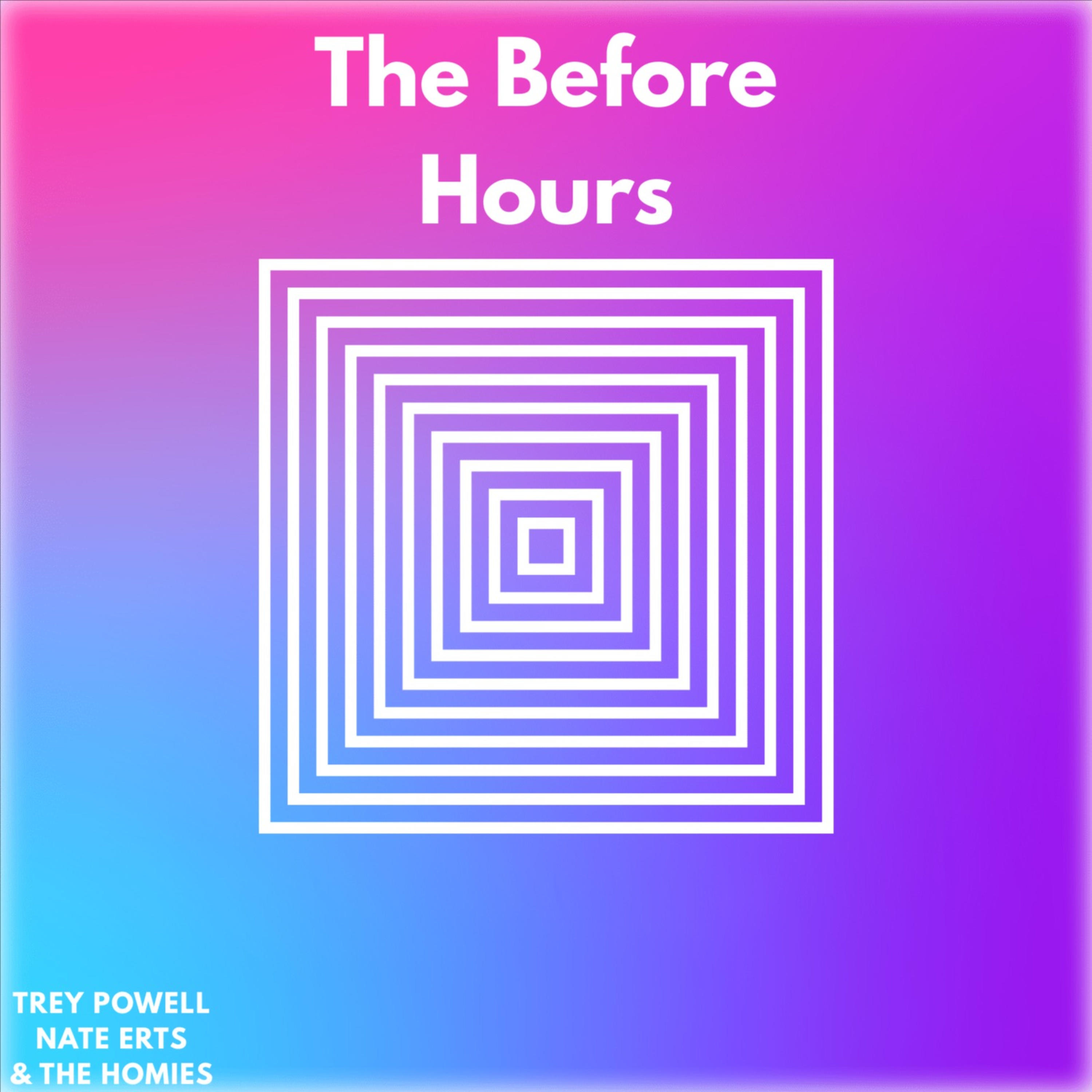 The Before Hours