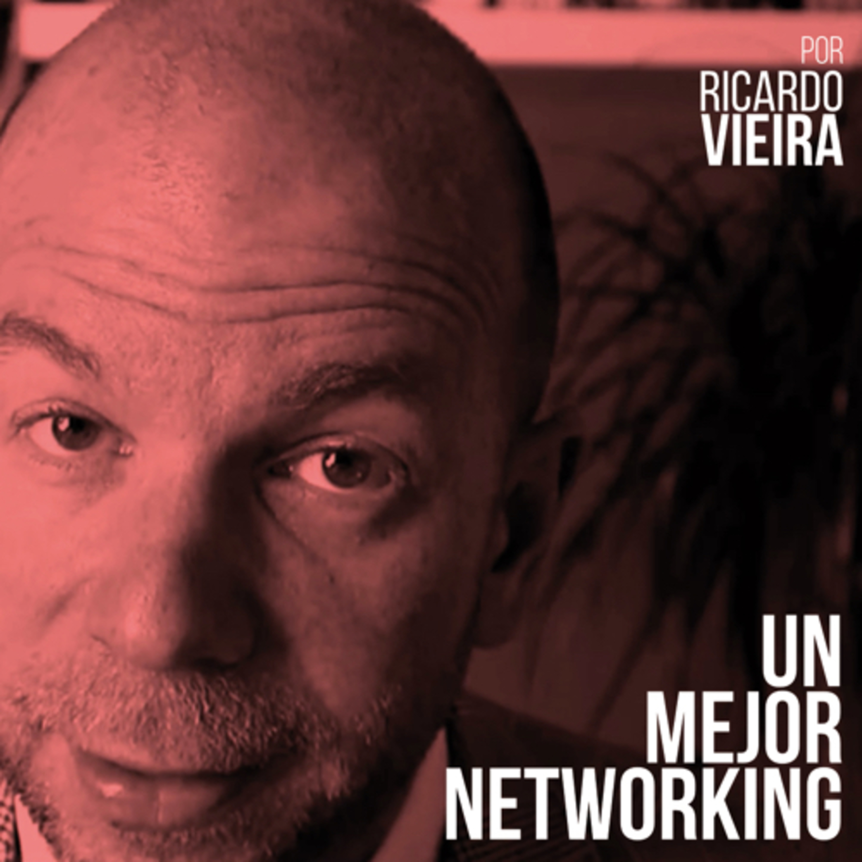 Un Mejor Networking