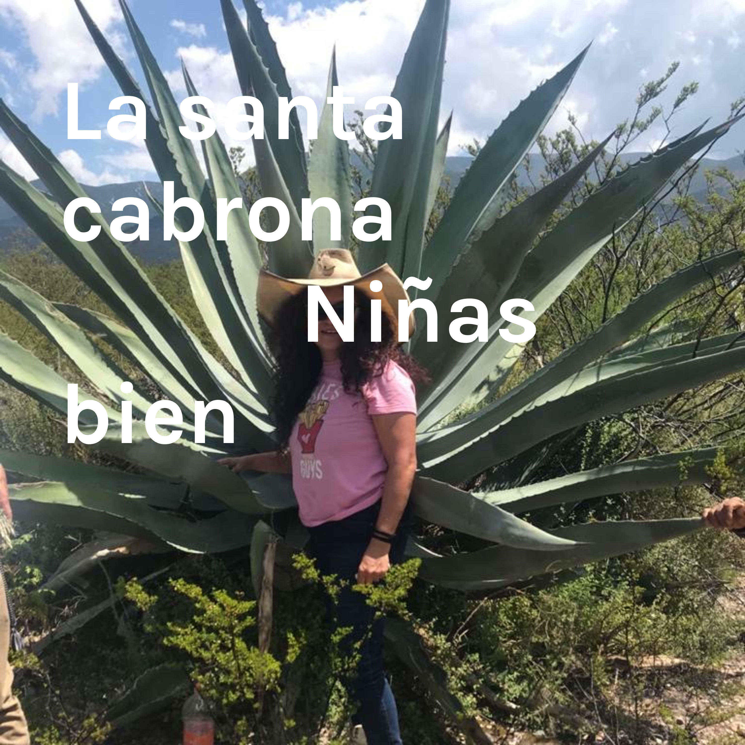 La santa cabrona                        Niñas bien