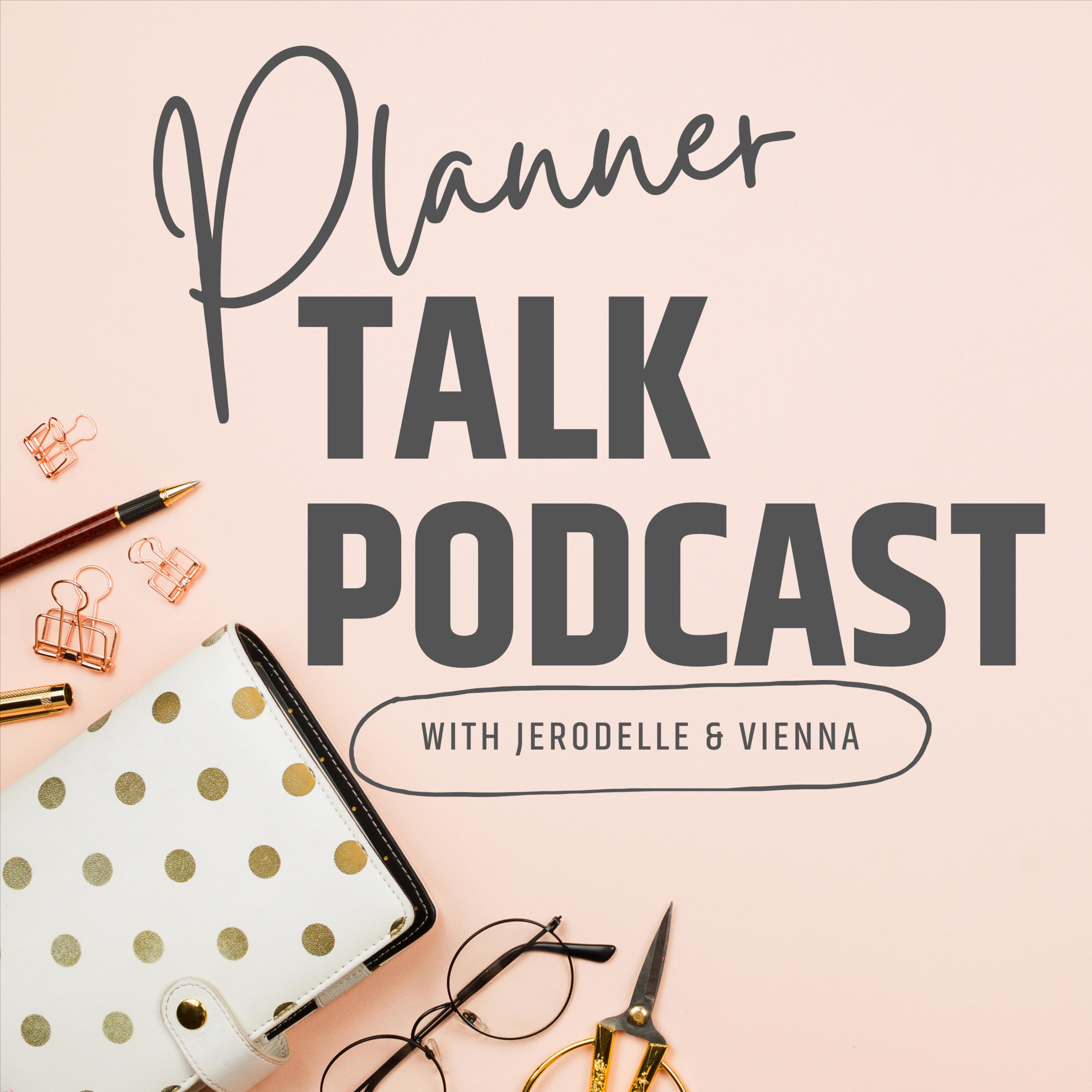 Planner Talk Podcast