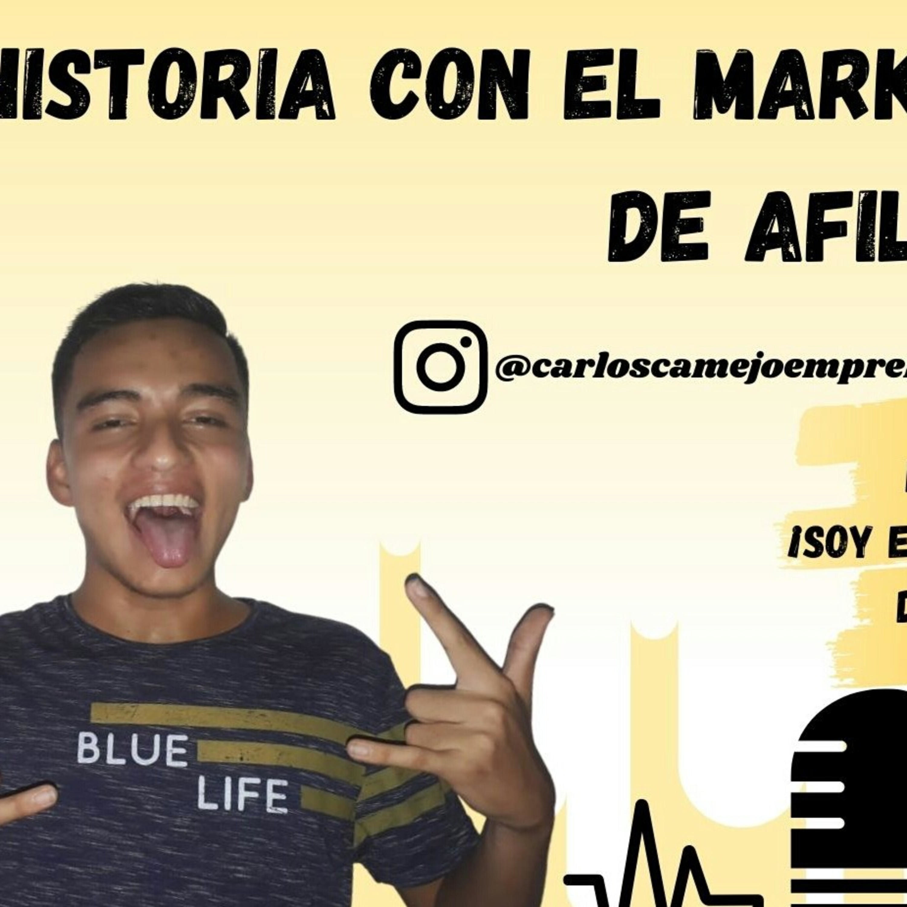 MI HISTORIA CON MARKETING DE AFILIADOS podcast artwork