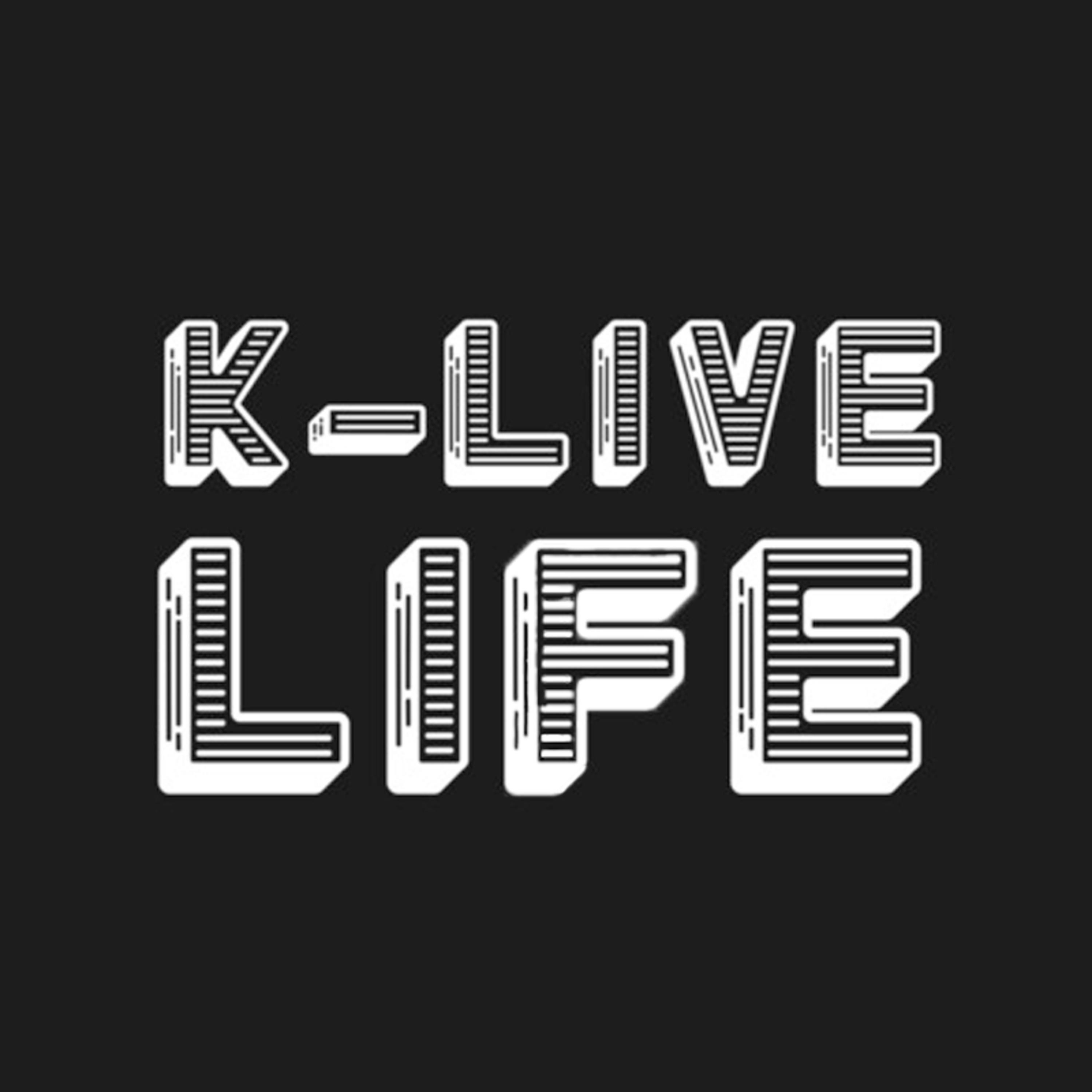 K-Live Life Podcasts