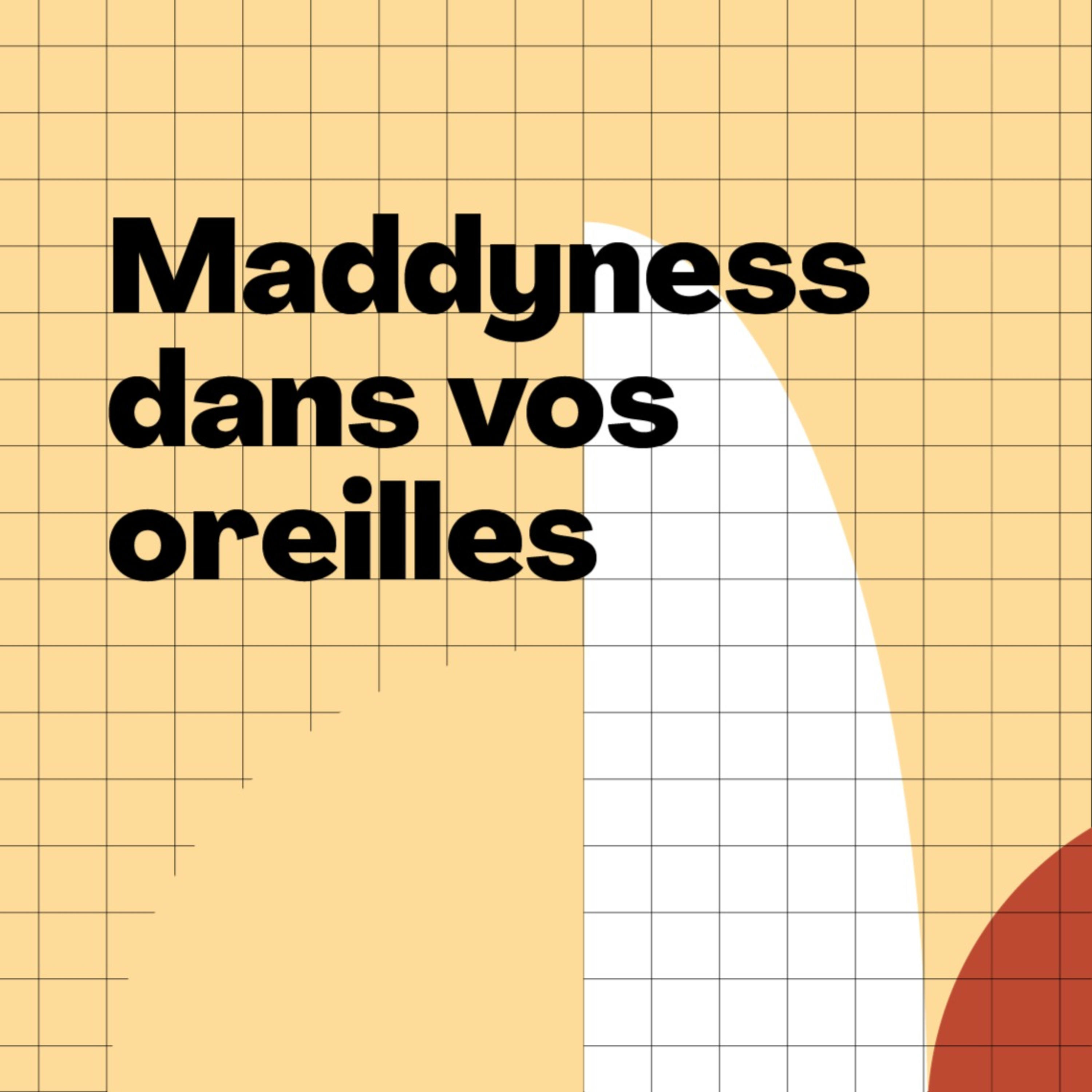 Podcast Maddyness dans les oreilles